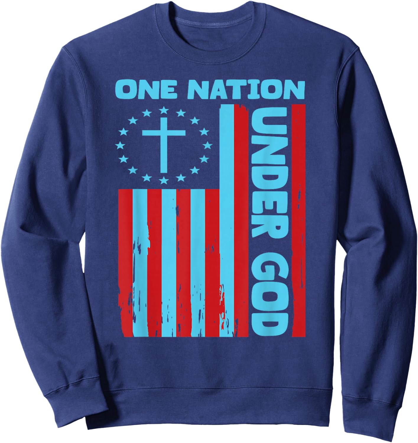4th Of July Patriotic Christian Flag One Nation Under God Sweatshirt - Sweatshirt | Navy