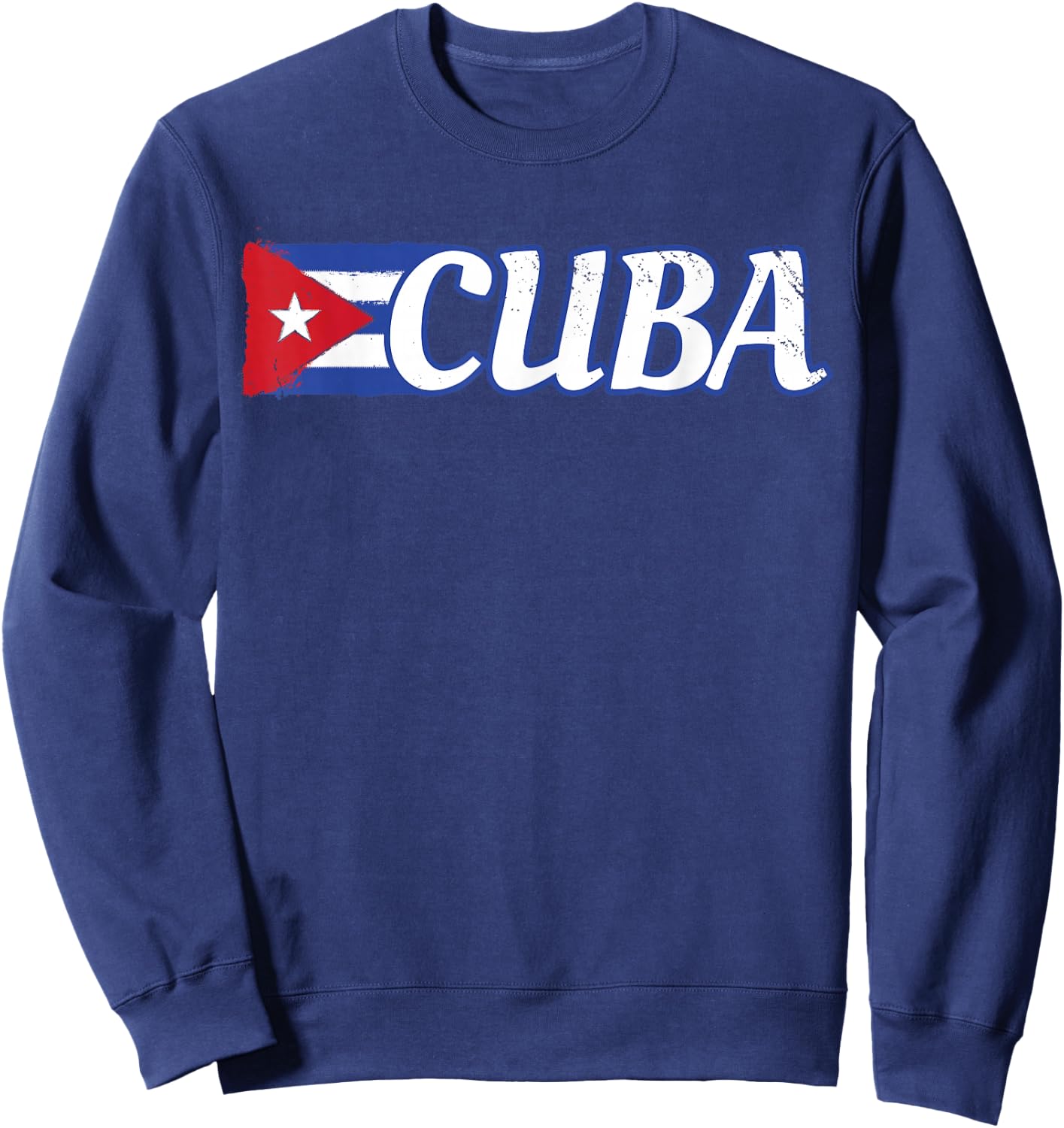 Cuban Flag Shirt Cuba Hispanic Heritage Month Sweatshirt - Sweatshirt | Navy