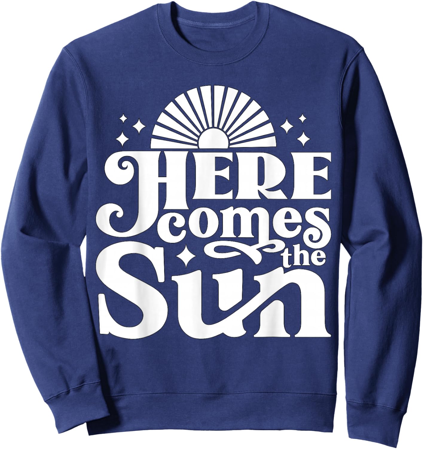 Here comes the Sun Groovy Vintage Retro Sweatshirt - Sweatshirt | Navy