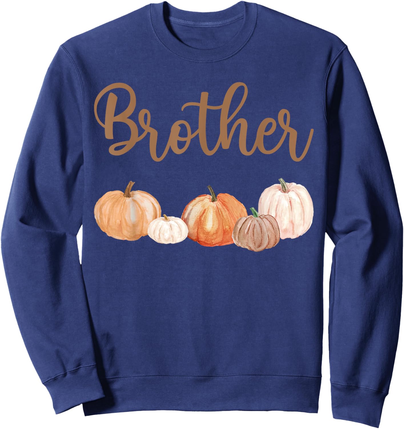 Brother of Little Pumpkin First Birthday Autumn Pumpkin Sweatshirt - Sweatshirt | Navy