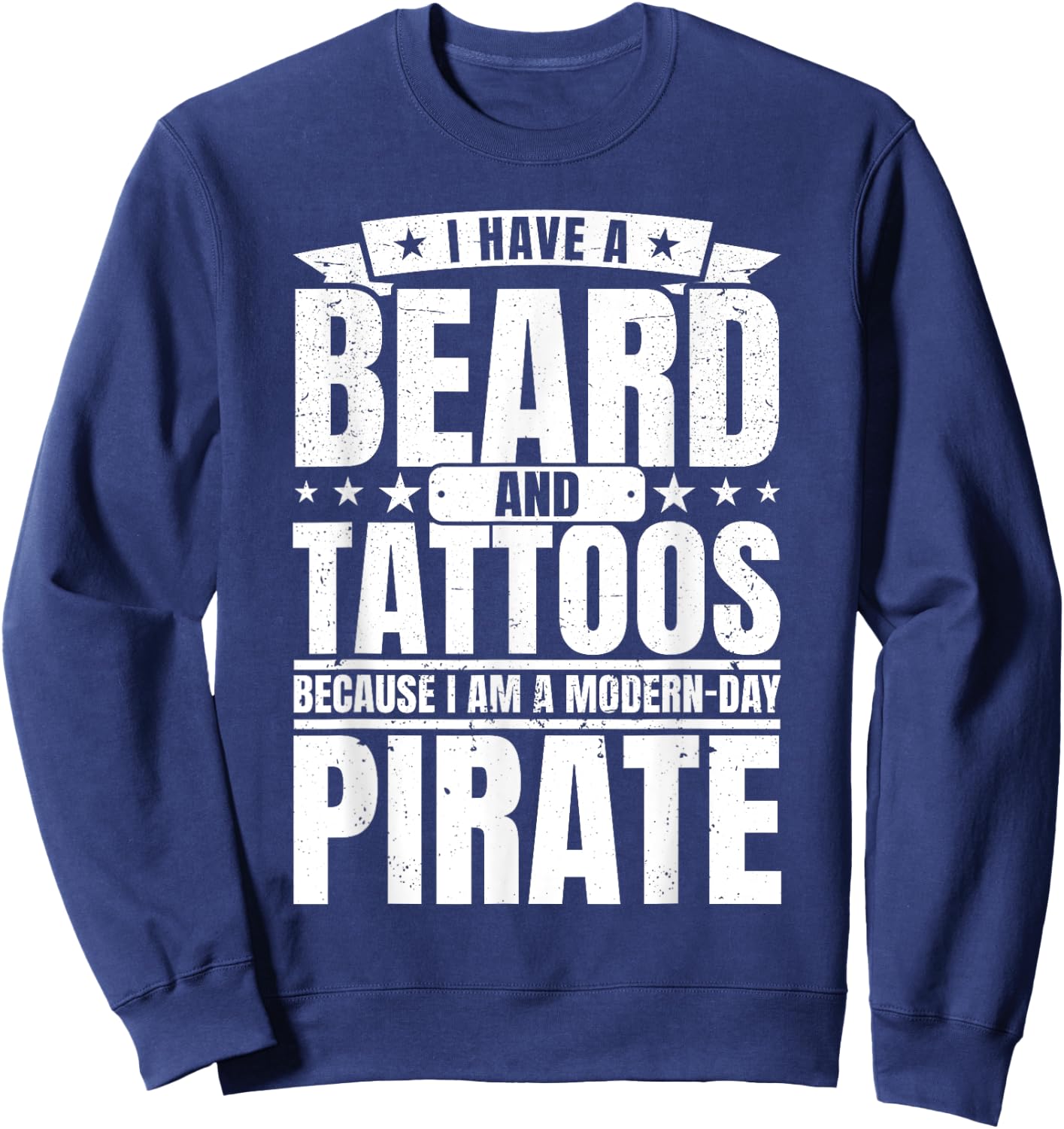 Modern Day Pirate With Beard and Tattoo Dad Sweatshirt - Sweatshirt | Navy