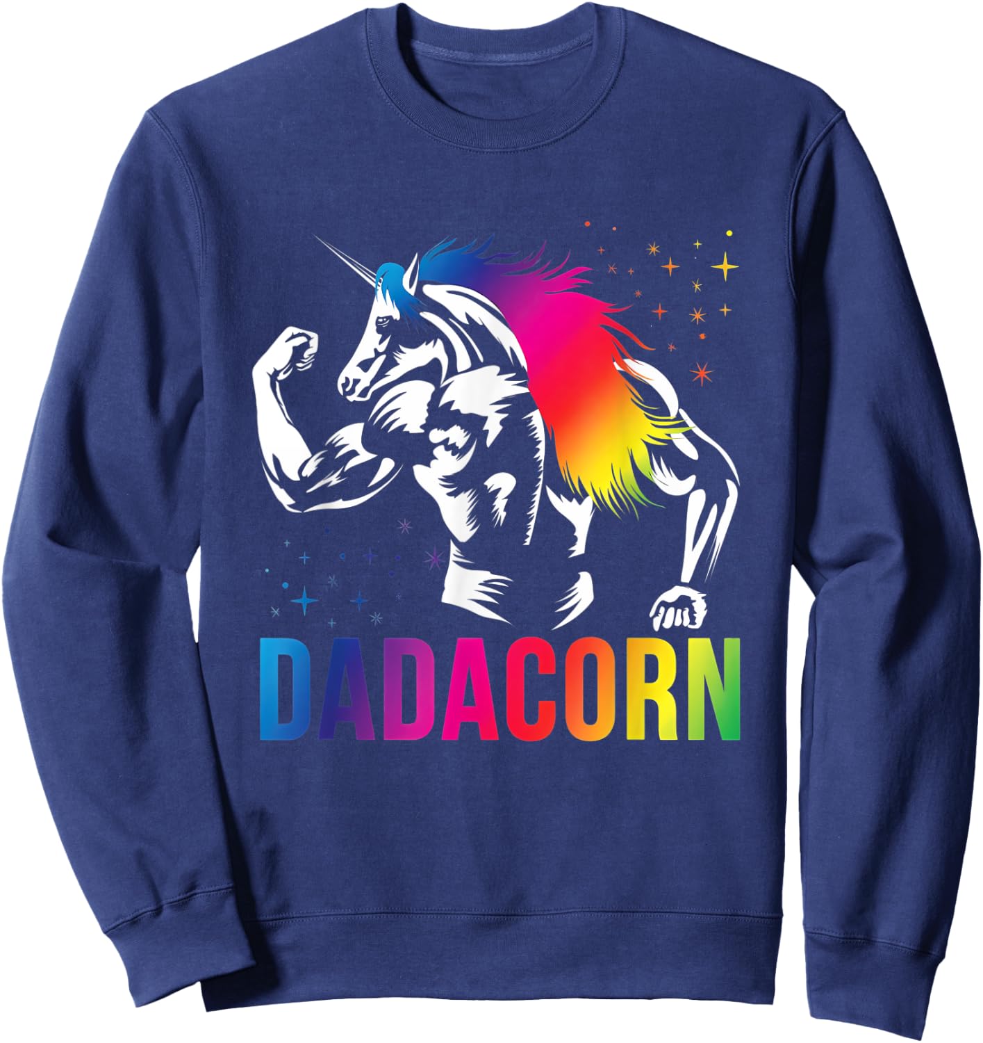 Fathers Day Gift Unicorn Dad Shirt Funny Dadacorn Men Sweatshirt - Sweatshirt | Navy