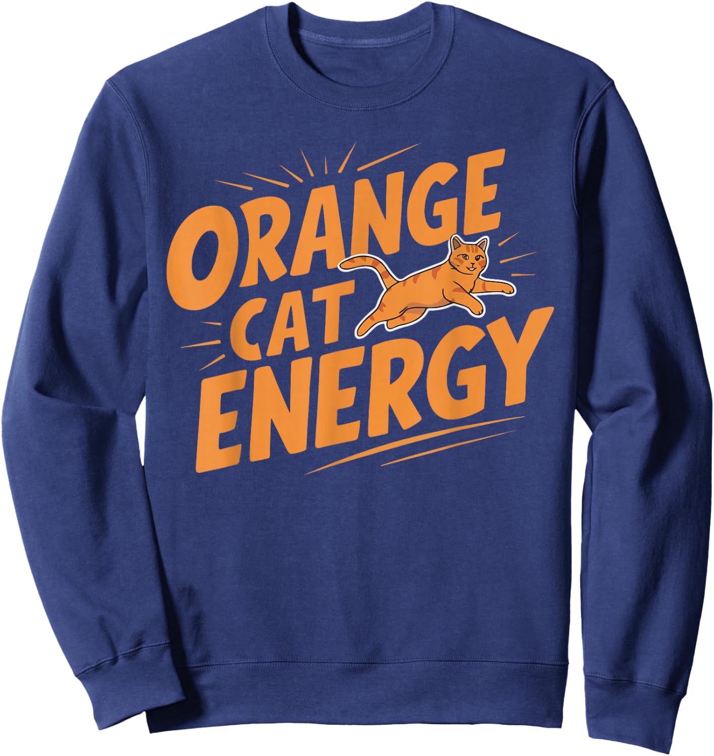 Orange Cat Energy Sweatshirt - Sweatshirt | Navy