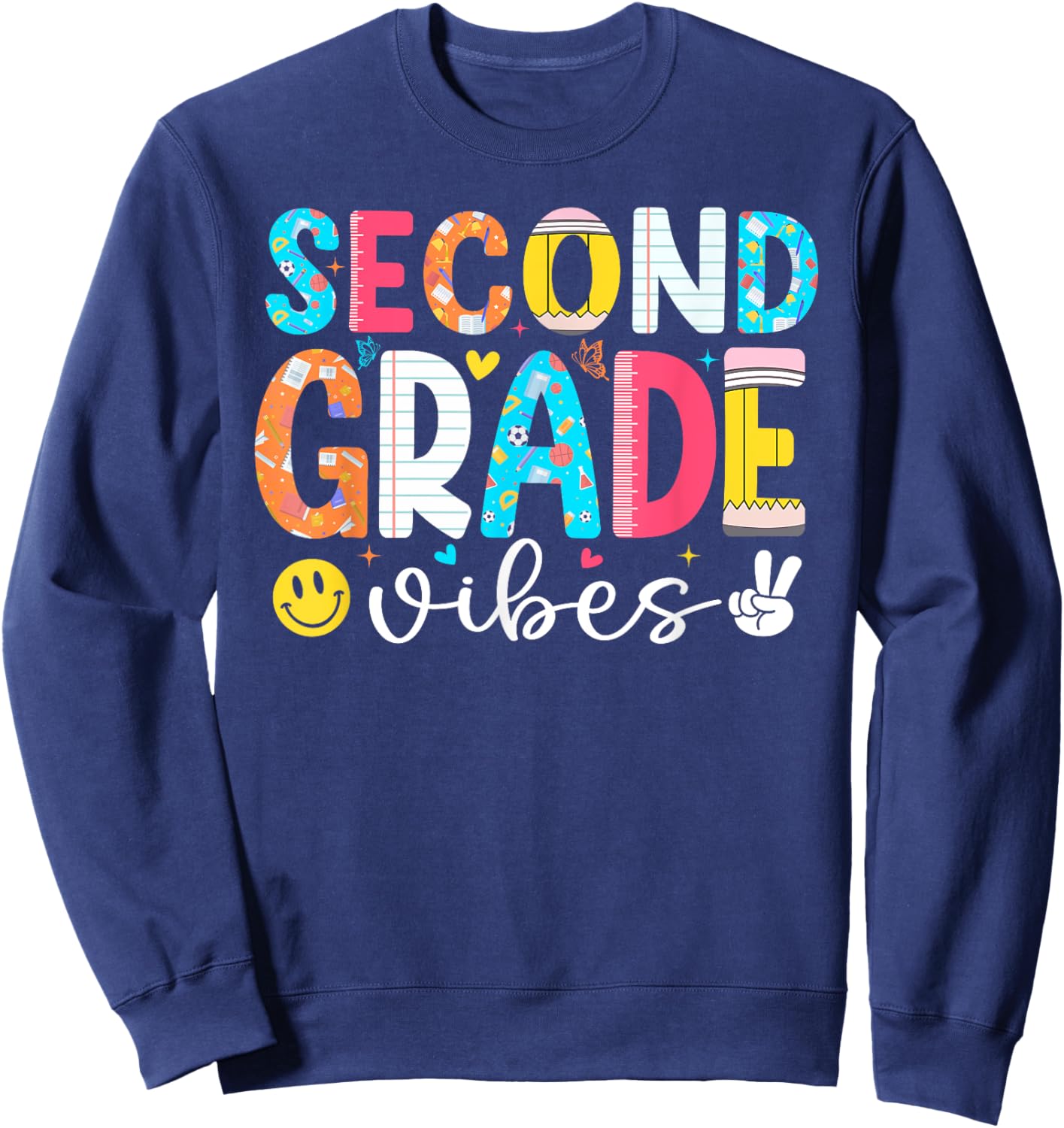 First Day Of 2nd Grade Shirt Teacher Kids Second Grade Vibes Sweatshirt - Sweatshirt | Navy