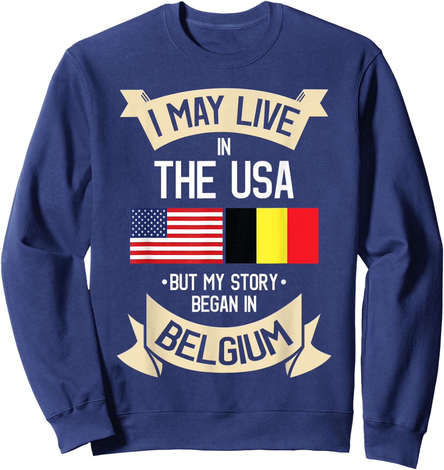 Belgium American Flag USA Belgian Roots Gifts Women Kids Men Sweatshirt - Sweatshirt | Navy
