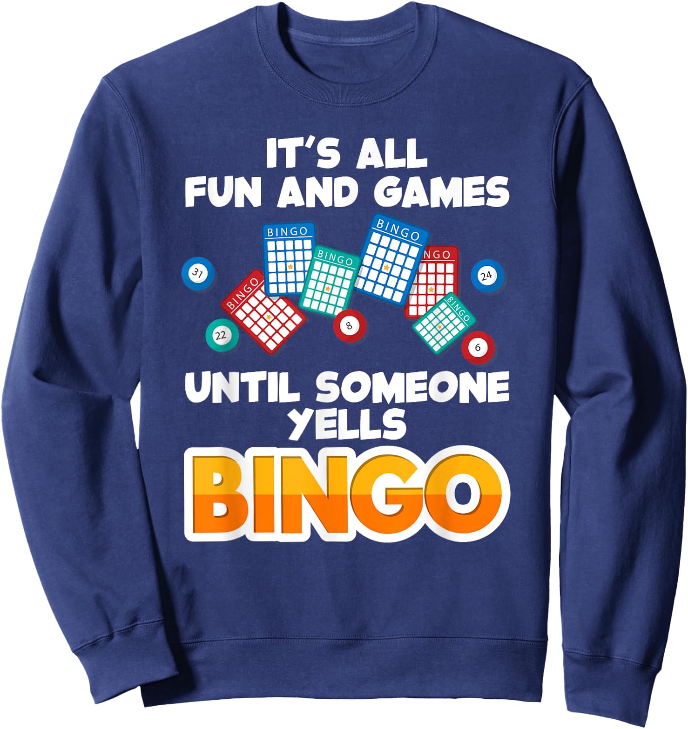 Best Bingo Novelty Women Bingo Lover Bingo Player Sweatshirt - Sweatshirt | Navy