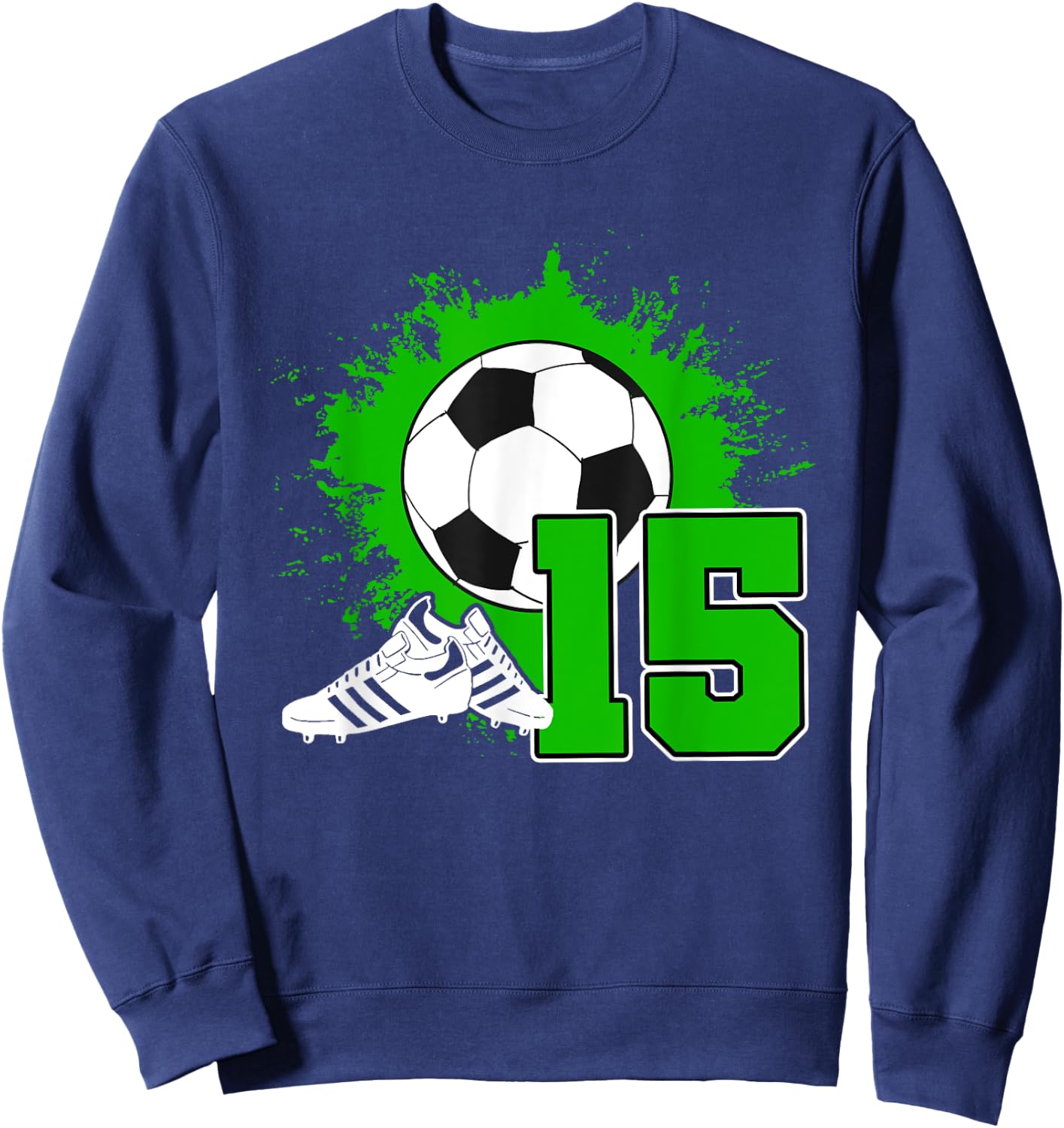 Kids Soccer Birthday Party 15 Year Old Boy 15th Birthday Sweatshirt - Sweatshirt | Navy
