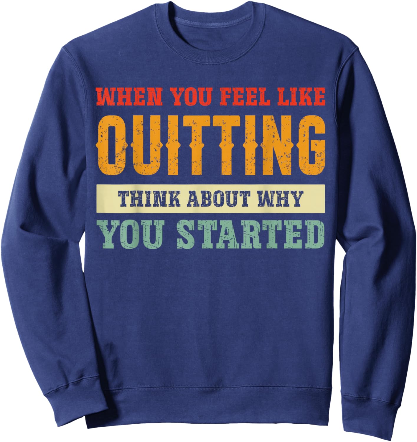 Gym Motivation Workout Fitness Inspirational Sweatshirt - Sweatshirt | Navy
