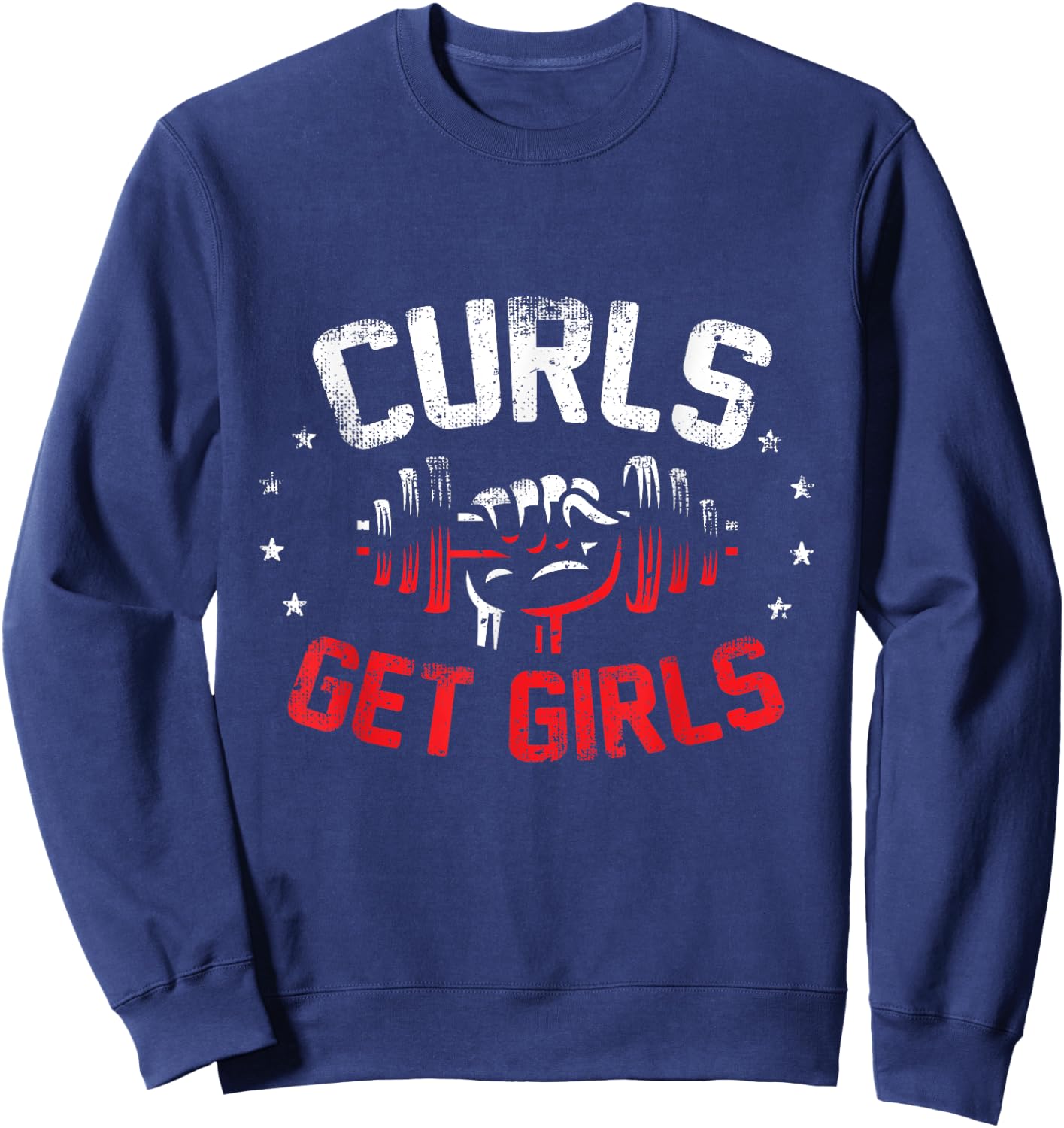 Curls Get Girls - Weightlifting Arms Day Sweatshirt - Sweatshirt | Navy