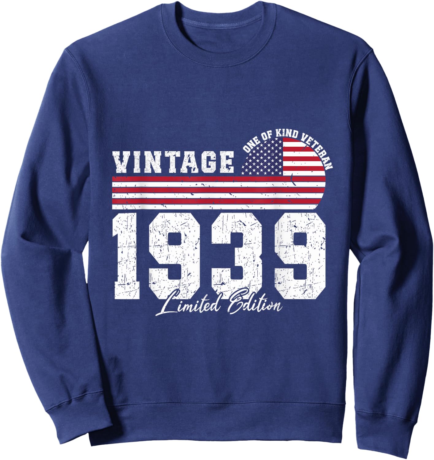 Vintage 1939 Birthday American Flag Patriotic Veterans Day Sweatshirt - Sweatshirt | Navy