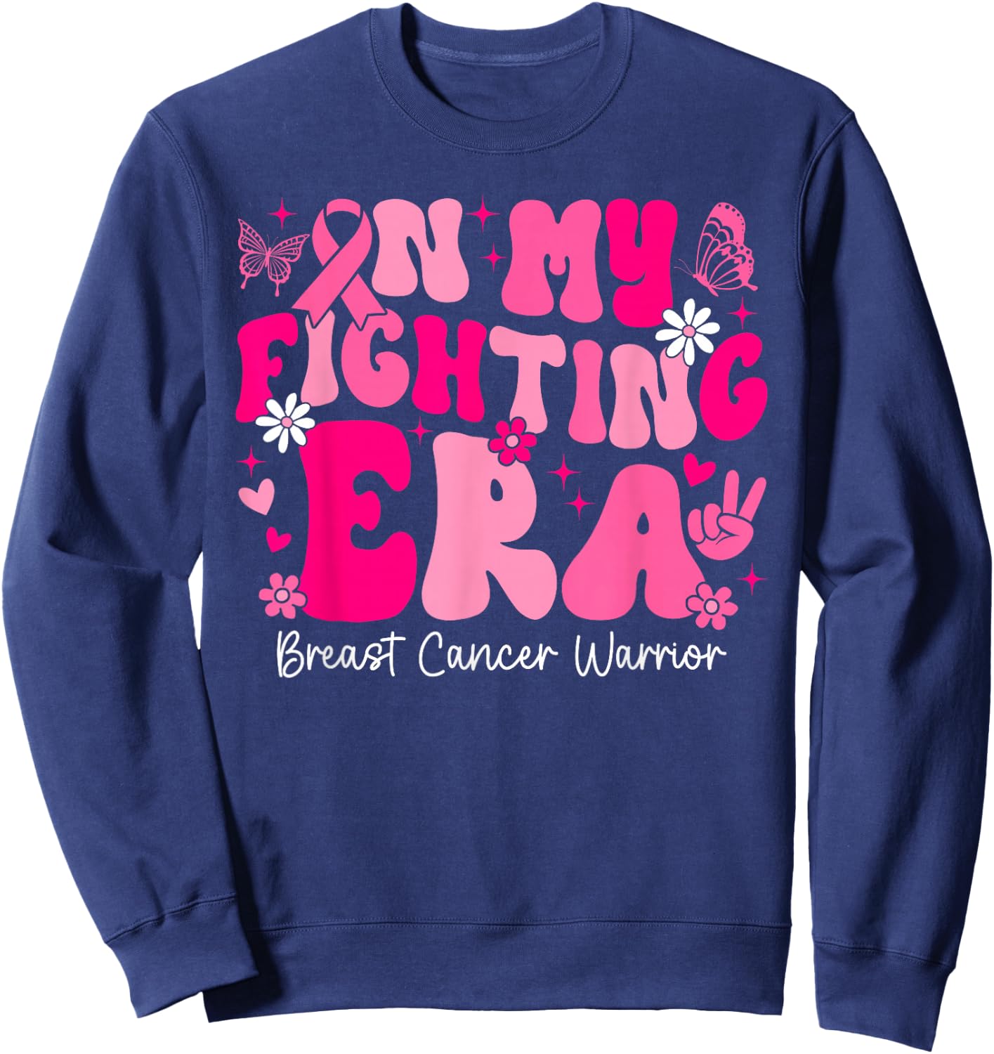 In My Fighting Era Breast Cancer Awareness Warrior Groovy Sweatshirt - Sweatshirt | Navy