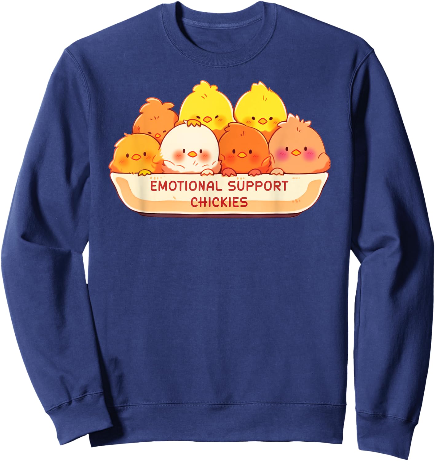 Emotional Support Chickies Cute Kawaii Fruit Cup Sweatshirt - Sweatshirt | Navy