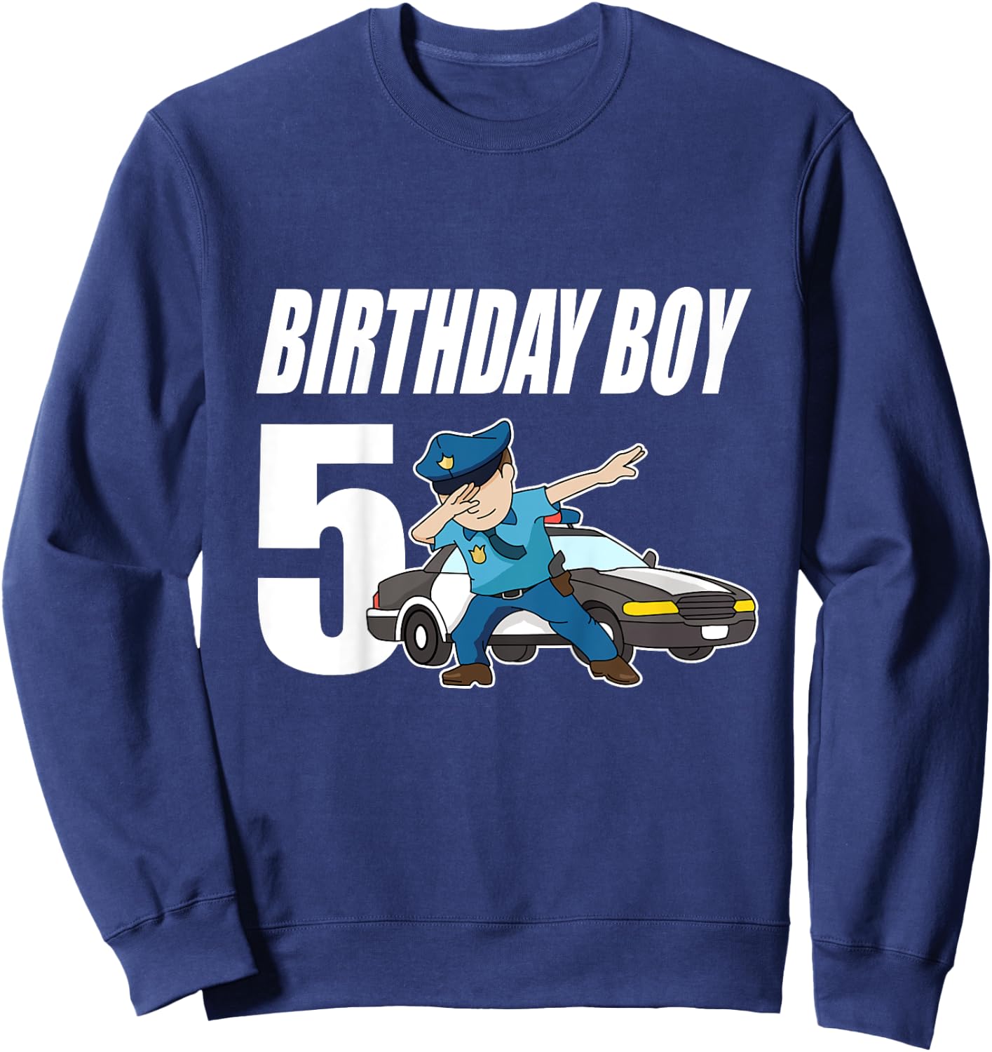 5th Birthday Dabbing Police Officer Police 5 Year Old Sweatshirt - Sweatshirt | Navy