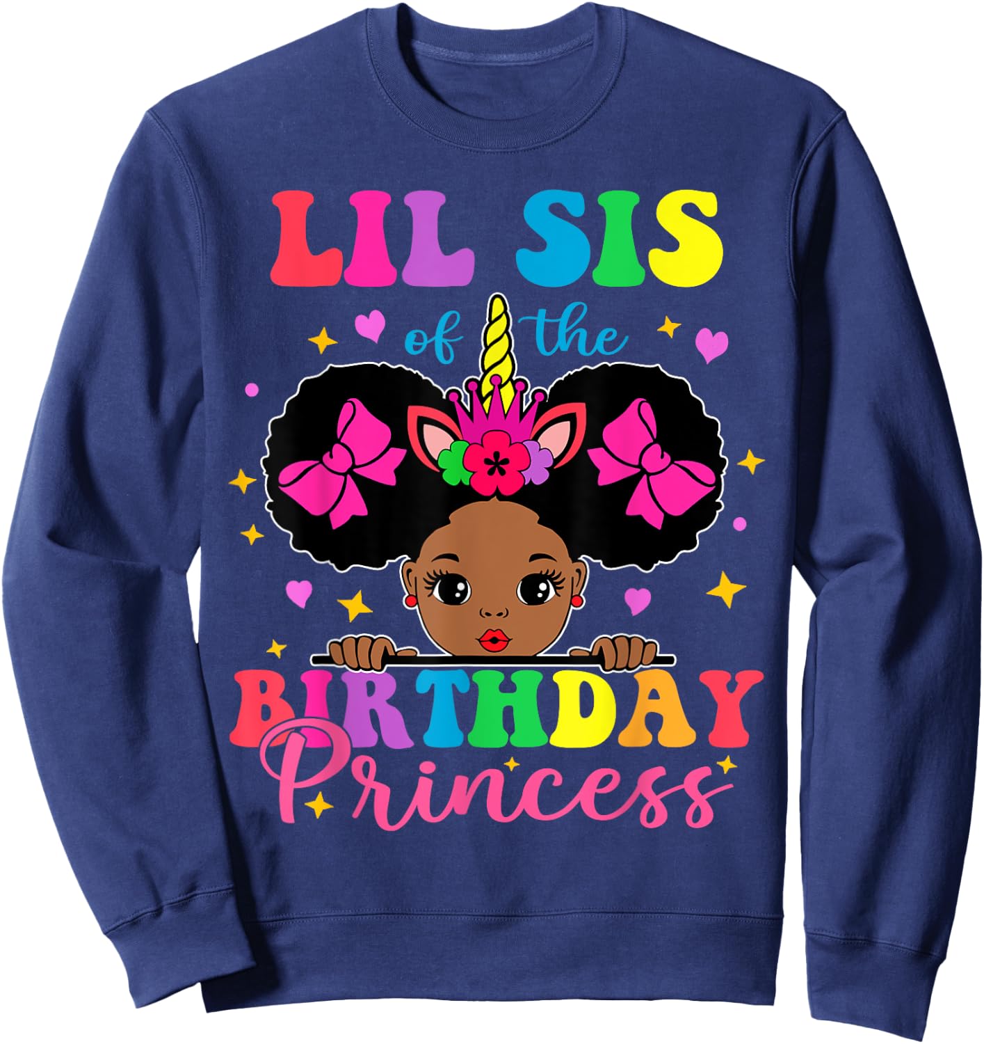 Lil Sister of The Birthday Girl Princess Afro Melanin Sweatshirt - Sweatshirt | Navy