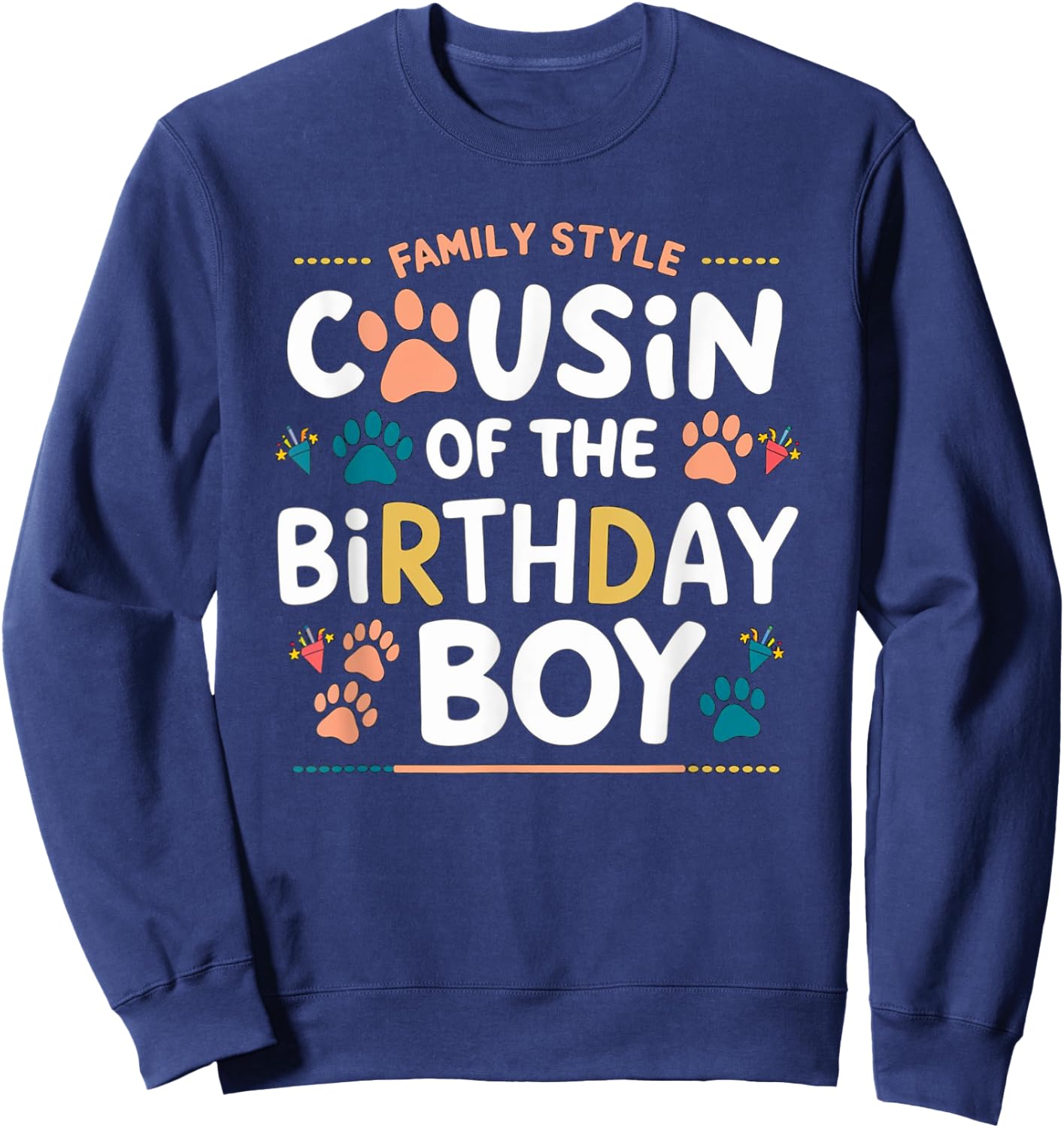 Cousin of the Birthday Boy Dog Paw Family Matching Sweatshirt - Sweatshirt | Navy