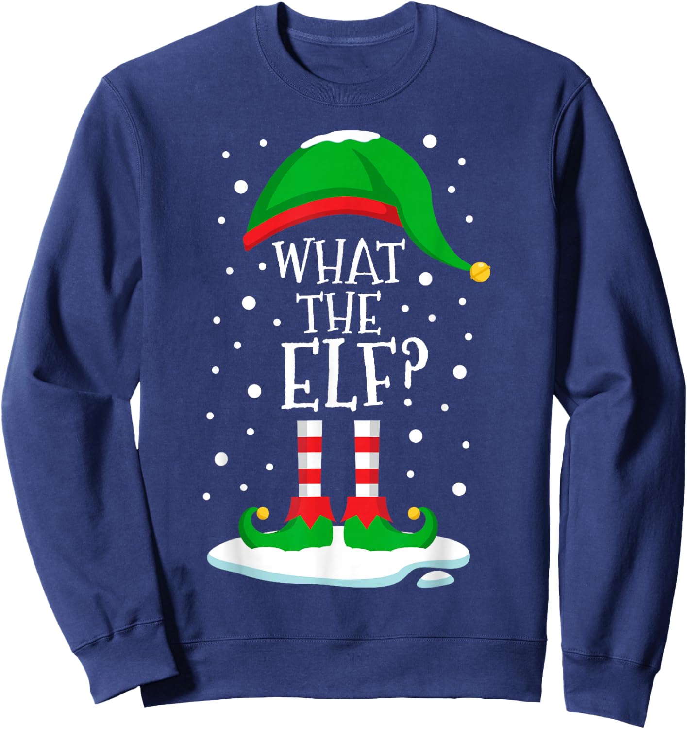 What The Elf Christmas Family Matching Xmas Group Funny Sweatshirt - Sweatshirt | Navy