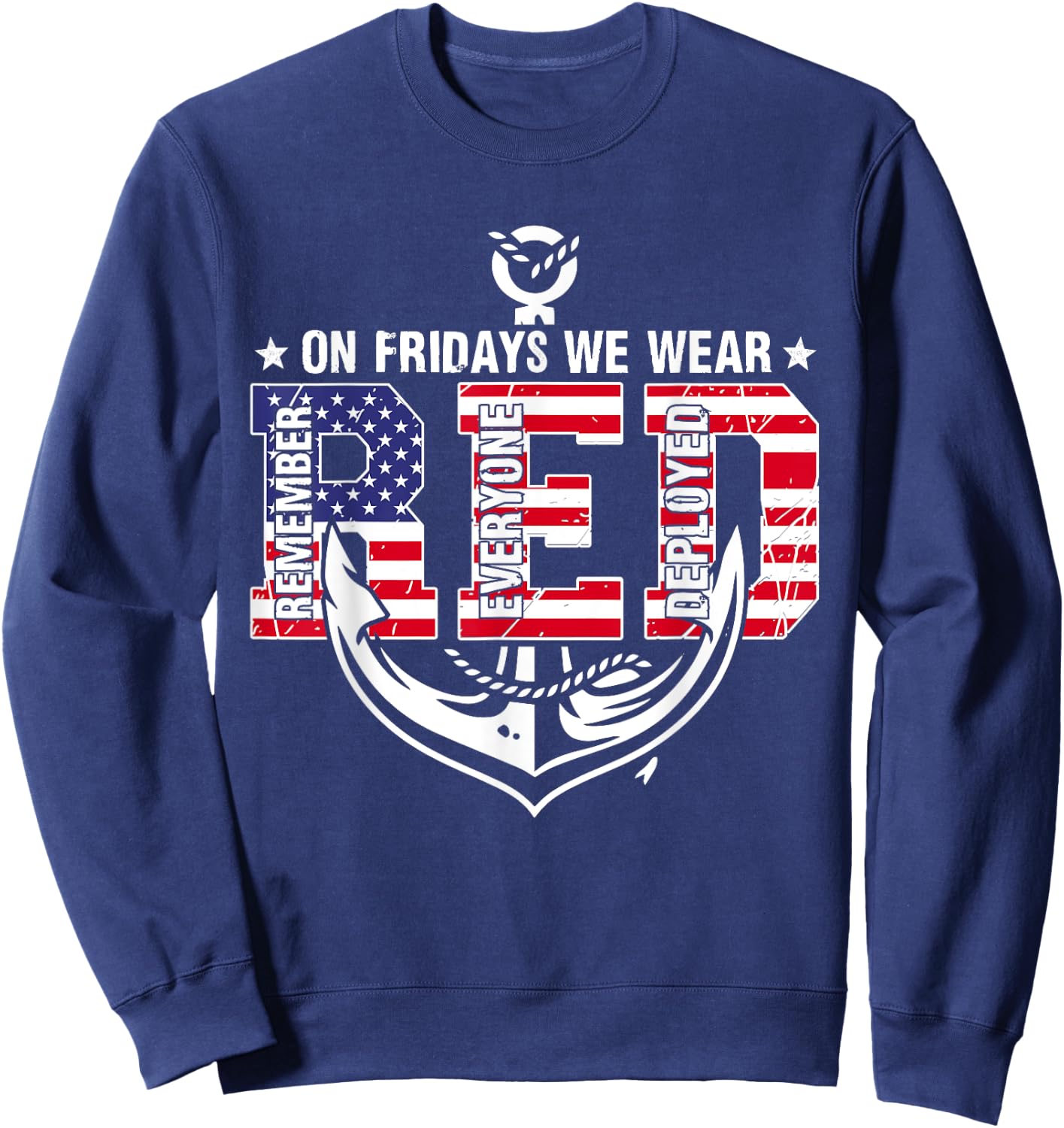 On Fridays We Wear Red Friday Troops US Flag Military Sweatshirt - Sweatshirt | Navy
