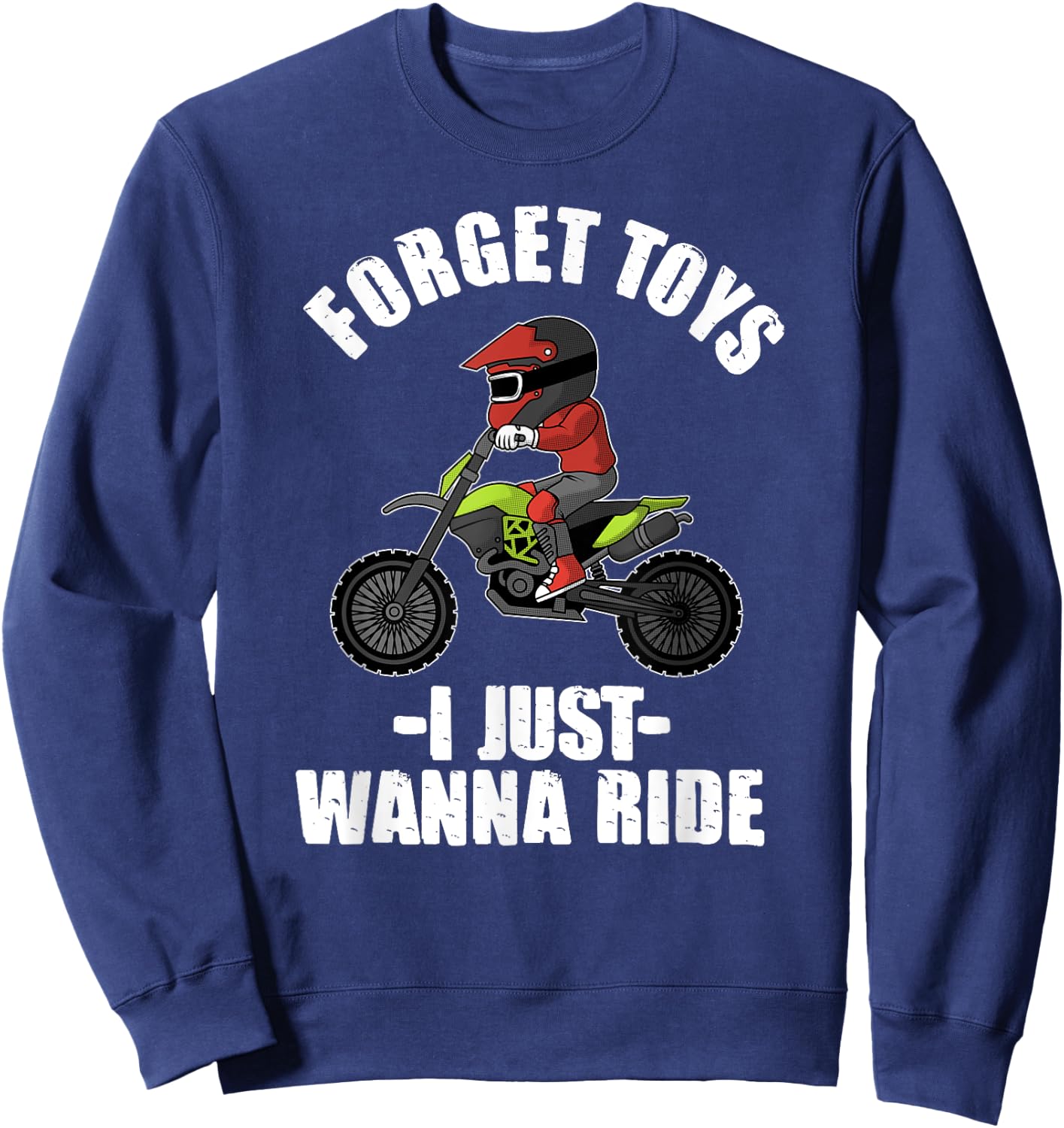 Funny Dirt Bike Gift Kids Off Road Motorcycle Lovers Sweatshirt - Sweatshirt | Navy