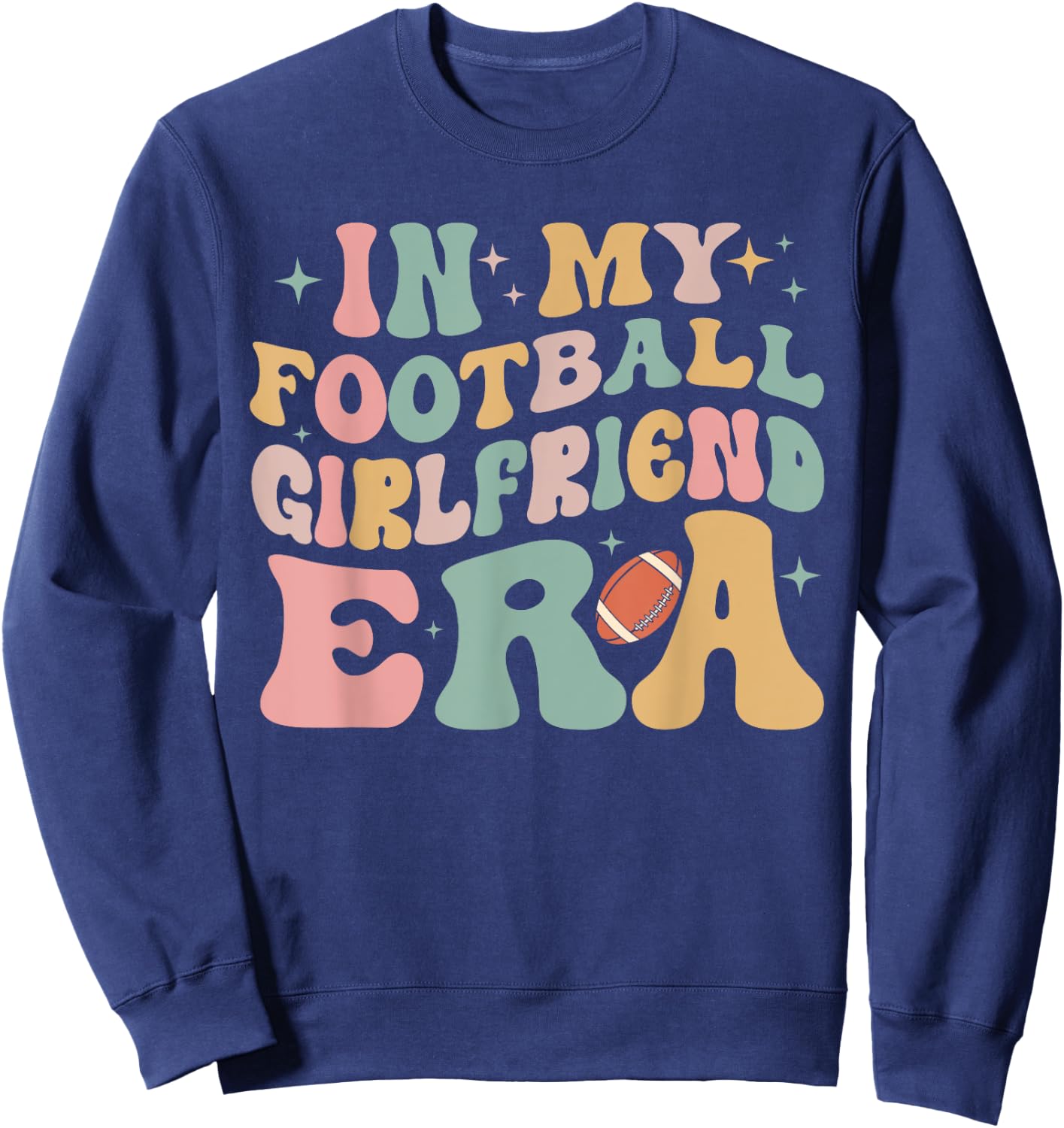 In My Football Girlfriend Era Retro Groovy Football Black, Multicolor Small -Adults Sweatshirt - Sweatshirt | Navy