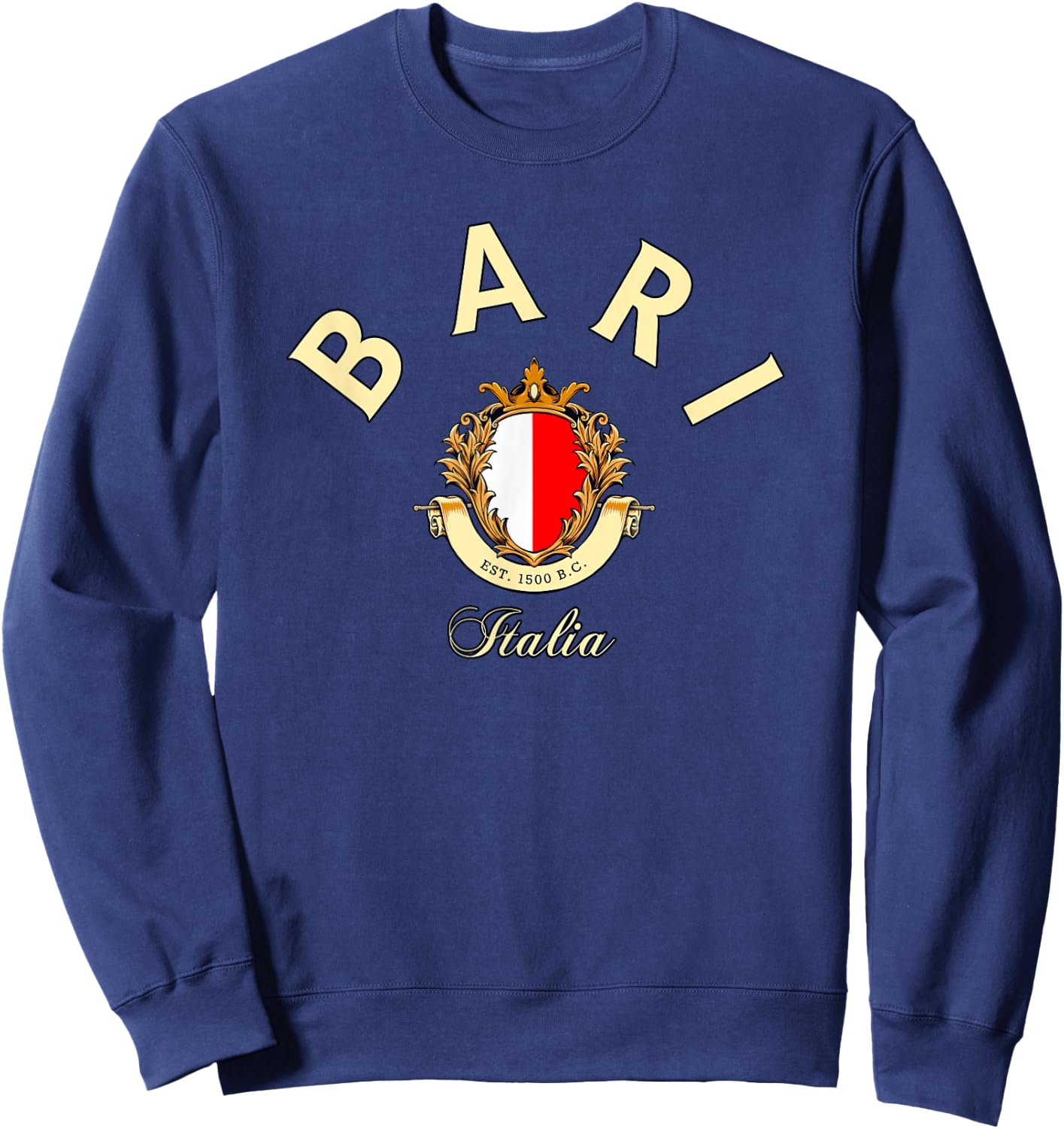 Bari Italia Bari trip Bari fanBari Italy, Bari vacation Sweatshirt - Sweatshirt | Navy