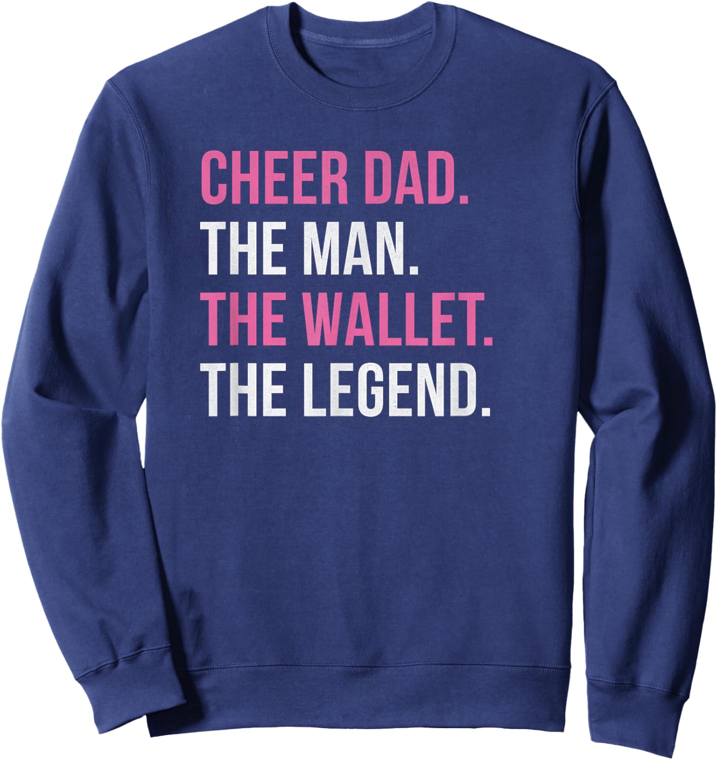 Cheer Dad Pink Cheerleading Sweatshirt - Sweatshirt | Navy