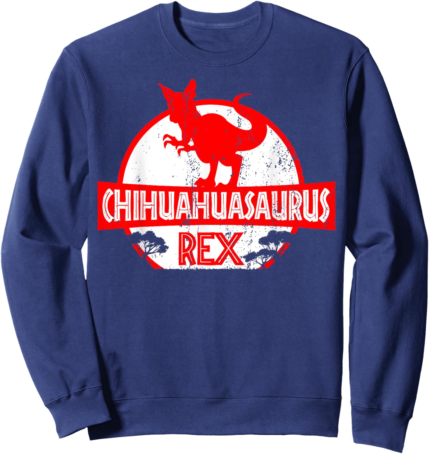 Chihuahuasaurus rex - Chihuahua Dog Owner Dinosaur Gift Women Kids Sweatshirt - Sweatshirt | Navy