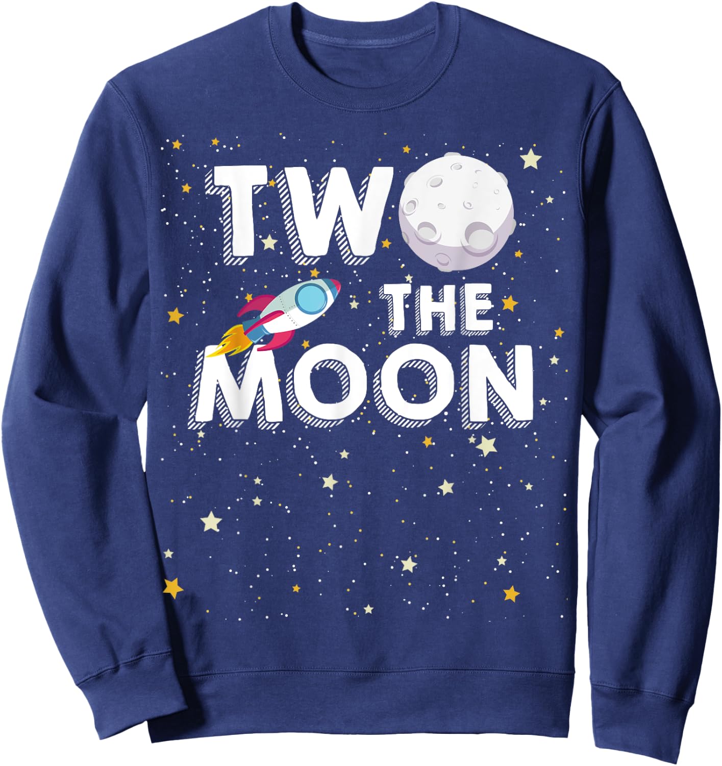 Kids Two The Moon Toddler 2nd Birthday Gift 2 Year Old Sweatshirt - Sweatshirt | Navy