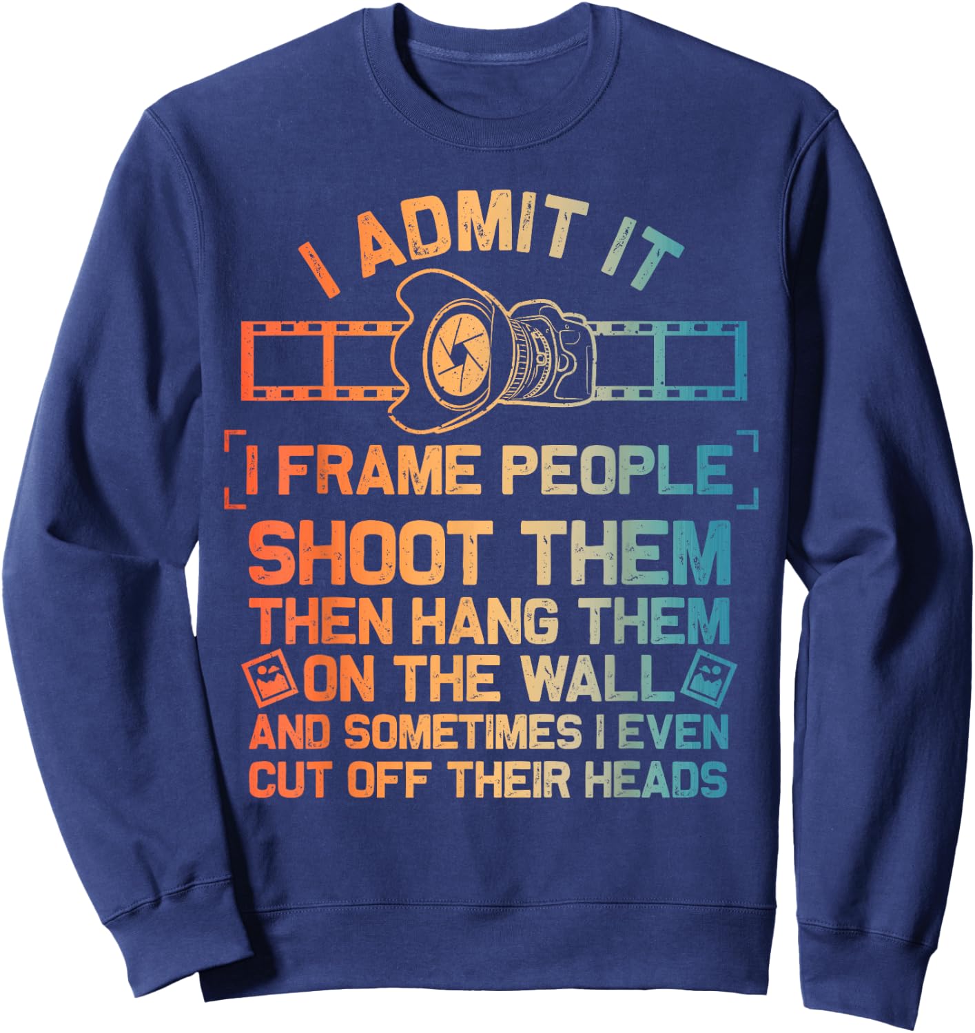 Cool Photographer Design Women Camera Photography Sweatshirt - Sweatshirt | Navy