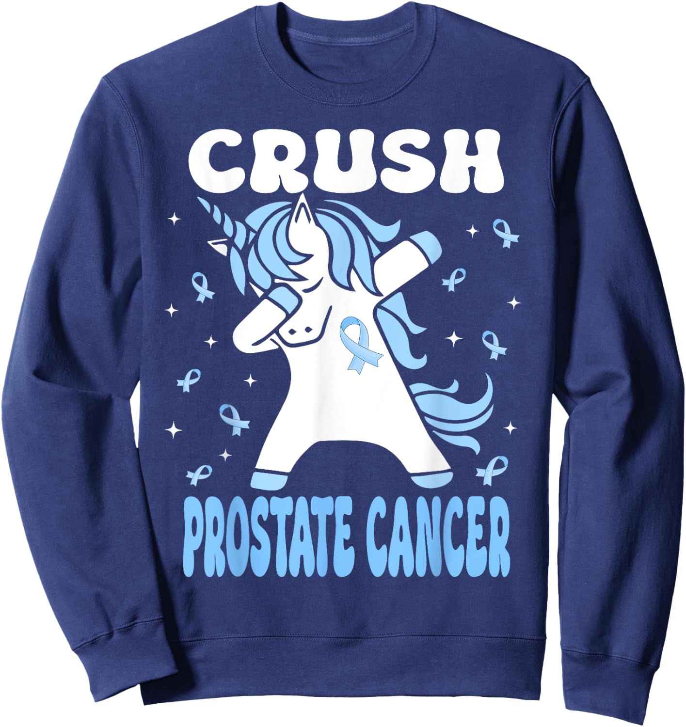 Dabbing Unicorn Crush Prostate Cancer Blue Ribbon Sweatshirt - Sweatshirt | Navy