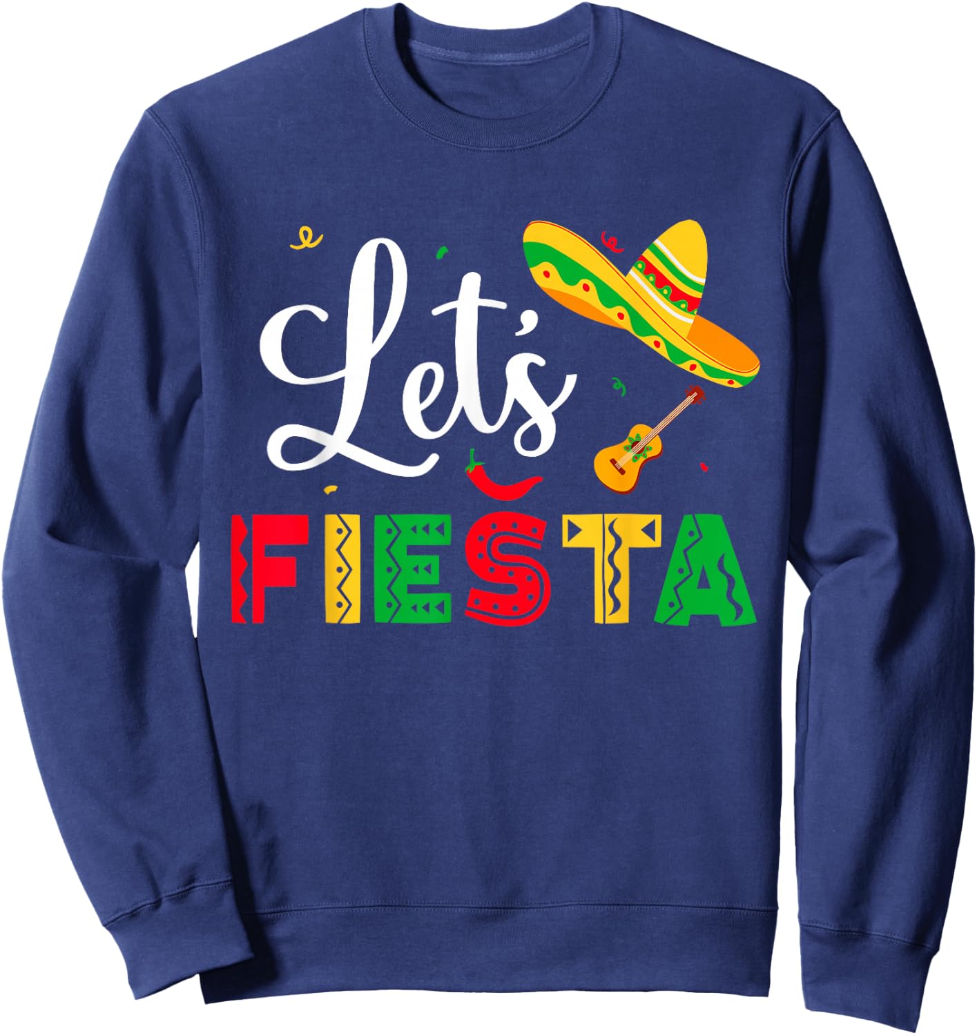 Let's Fiesta Cinco De Mayo Mexican Party Women Kids Sweatshirt - Sweatshirt | Navy