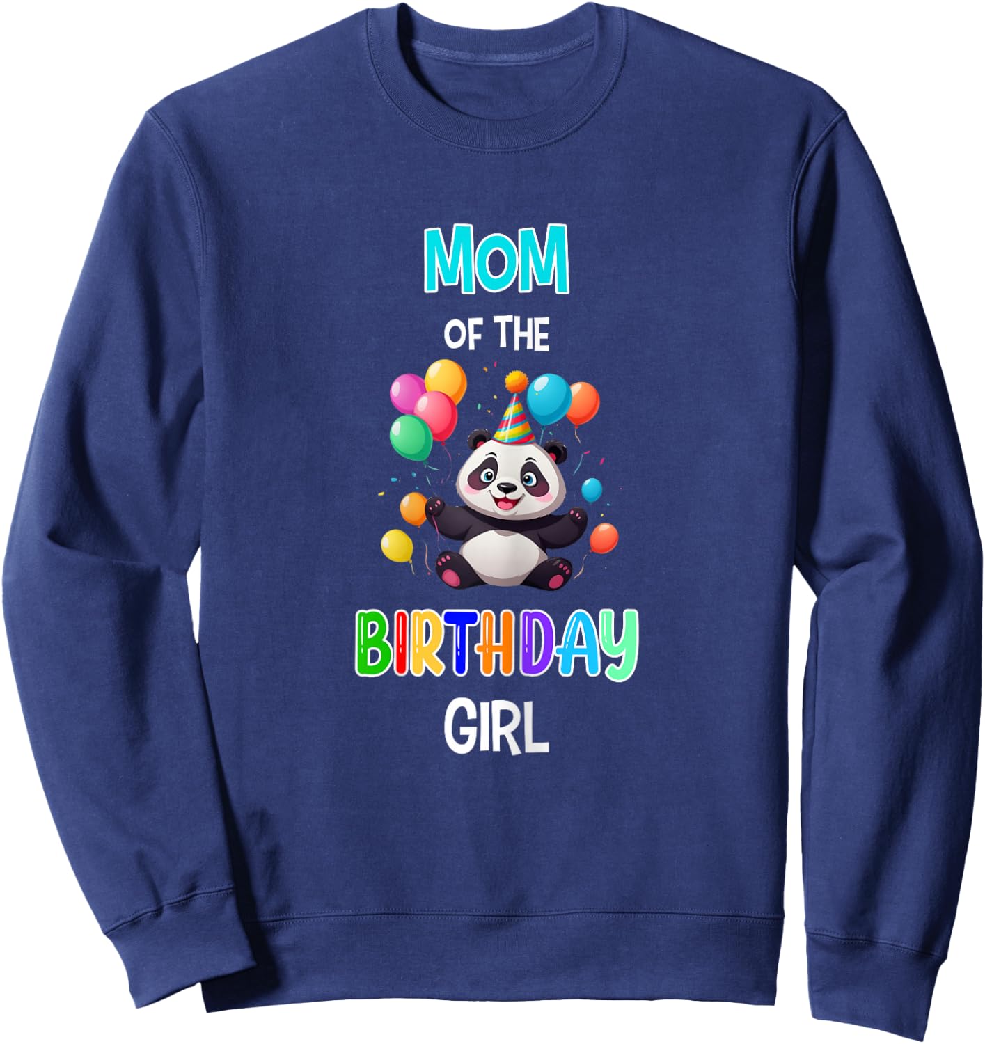 Mom of the Birthday Girl Panda Lover Mother Panda Birthday Sweatshirt - Sweatshirt | Navy