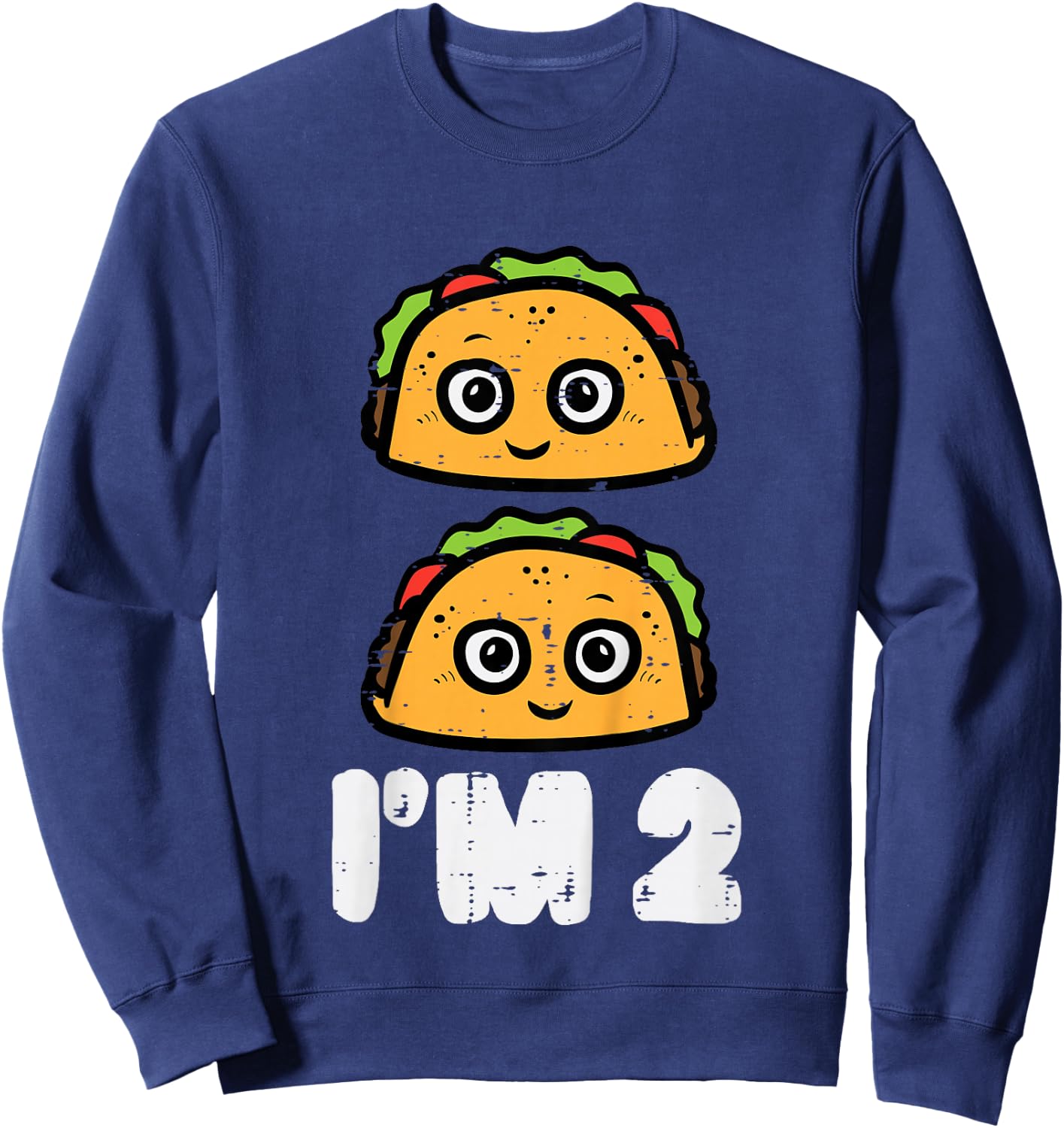 2nd Birthday Tacos Im 2 Years Old Mexican Boys Girls Kids Sweatshirt - Sweatshirt | Navy