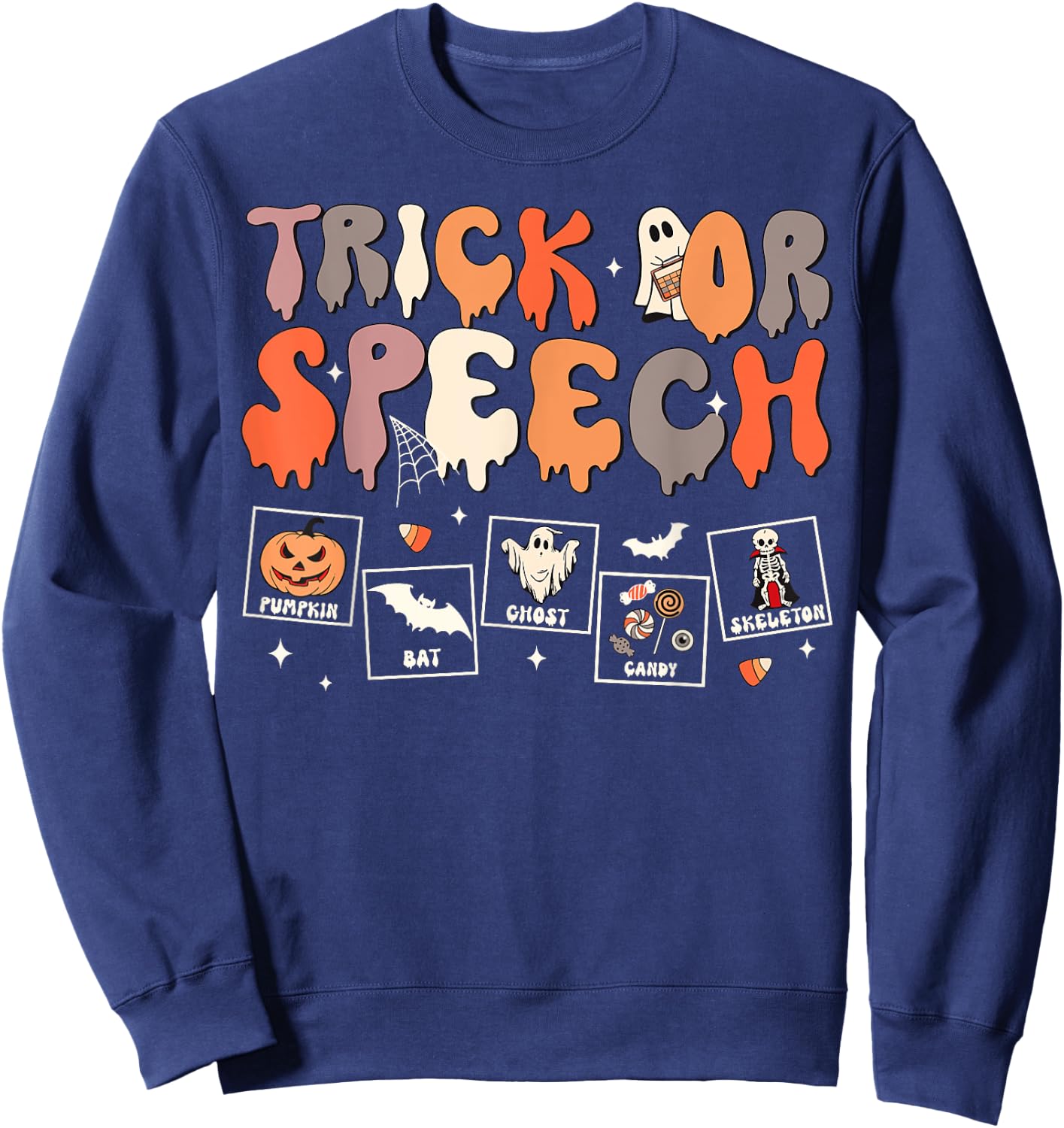 Retro Trick Or Speech SLP Speech Therapy Halloween Costume Sweatshirt - Sweatshirt | Navy