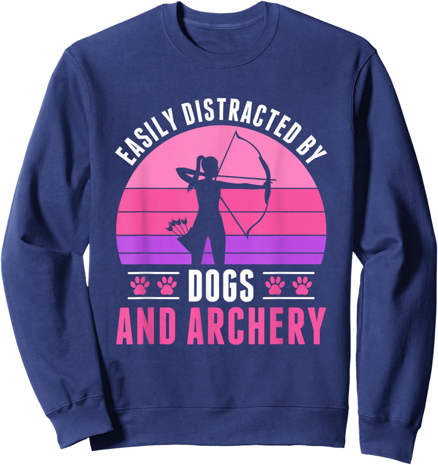 Easily Distracted by Archery and Dogs Archer Women Girls Sweatshirt - Sweatshirt | Navy