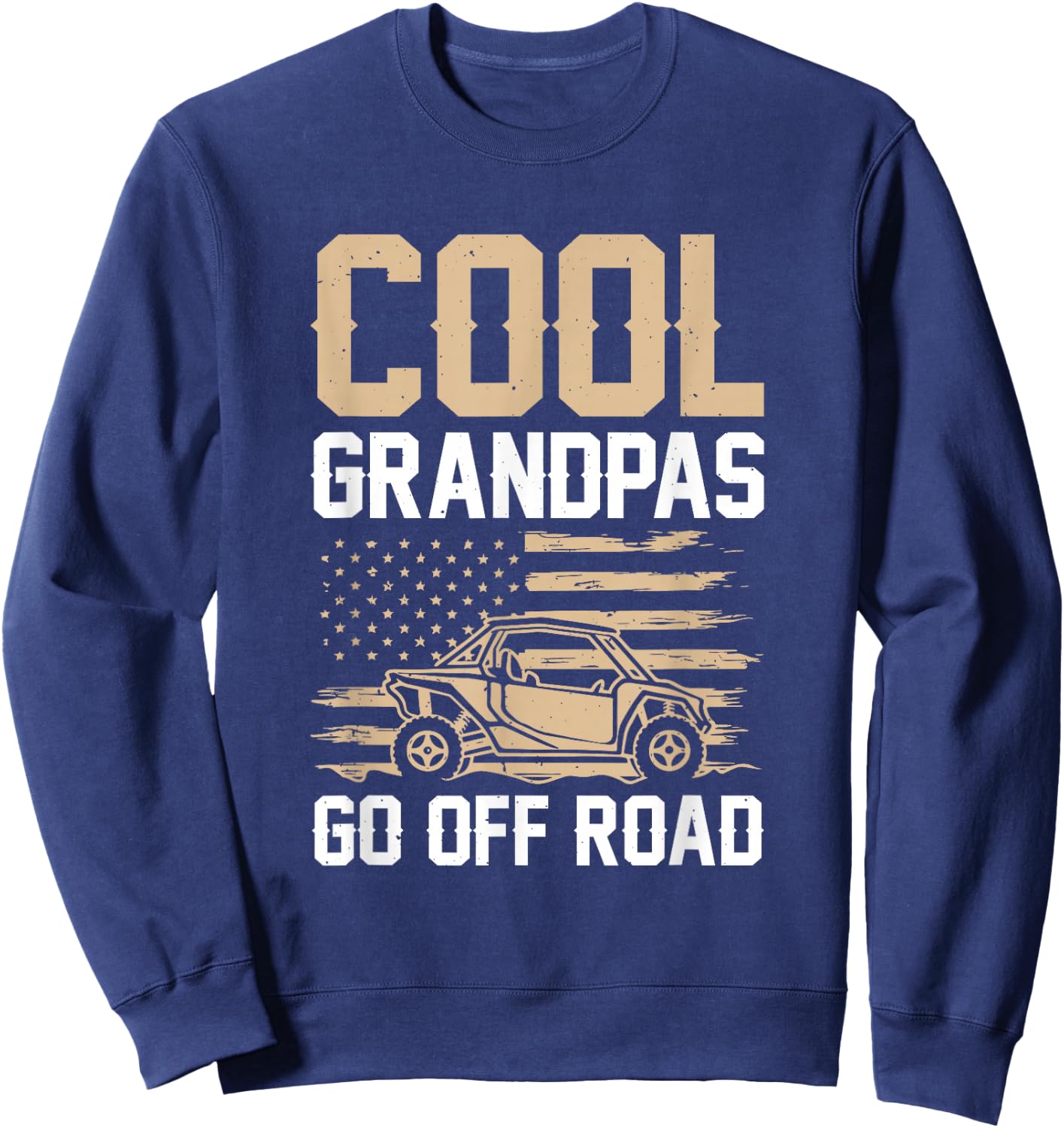 Cool Grandpas Go Off Road Sweatshirt - Sweatshirt | Navy