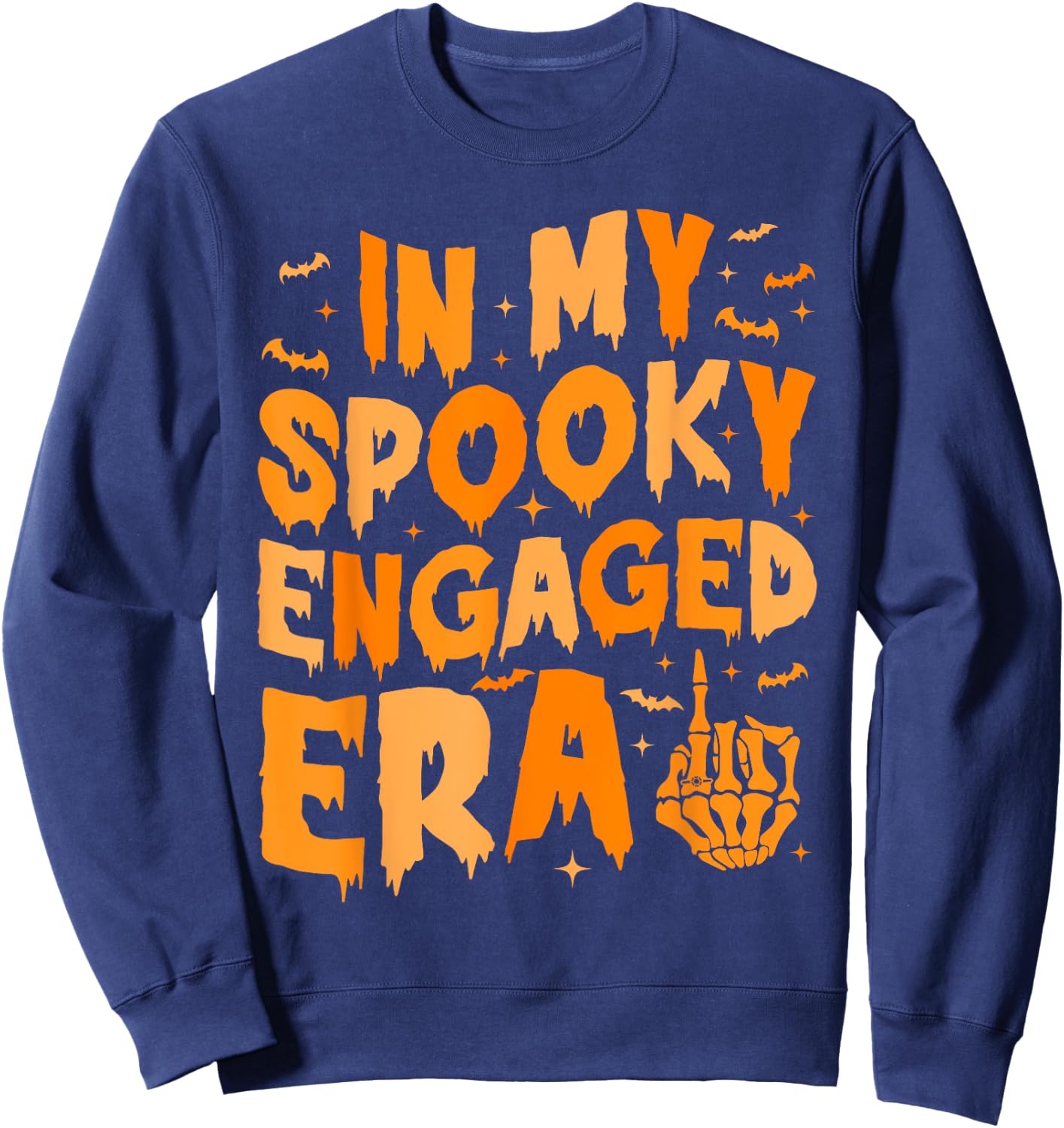 In My Spooky Engaged Era Gothic Engagement Party Sweatshirt - Sweatshirt | Navy