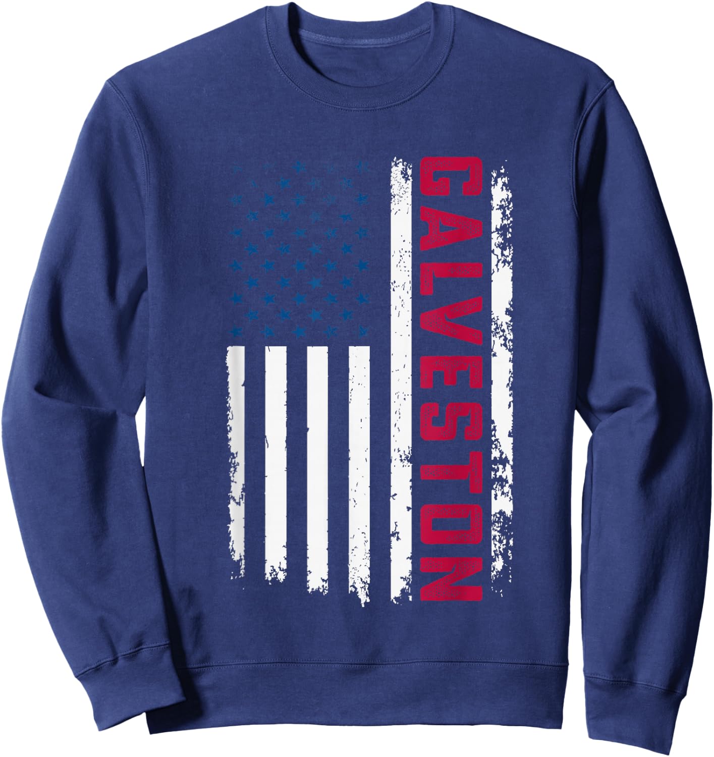 Galveston USA Flag Lover Patriotic American Galveston Sweatshirt - Sweatshirt | Navy