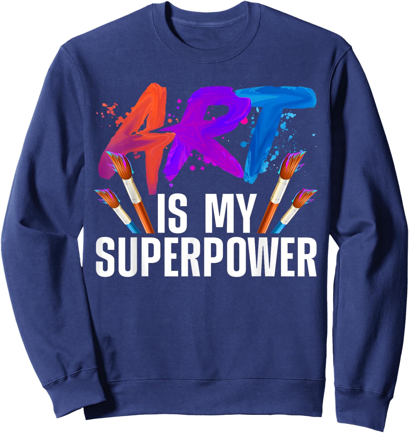 Cool Art Women Art Teacher Artist Painter Superpower Small Sweatshirt - Sweatshirt | Navy