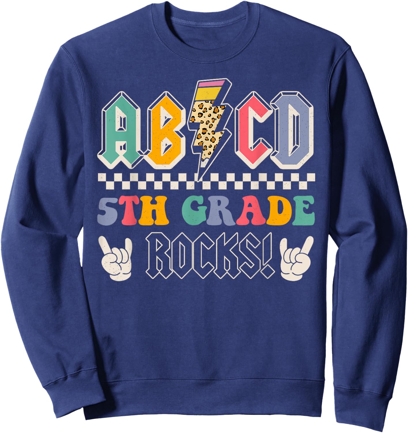 ABCD 5th Grade Rocks Back To School Fifth Grade Teacher Kids Sweatshirt - Sweatshirt | Navy