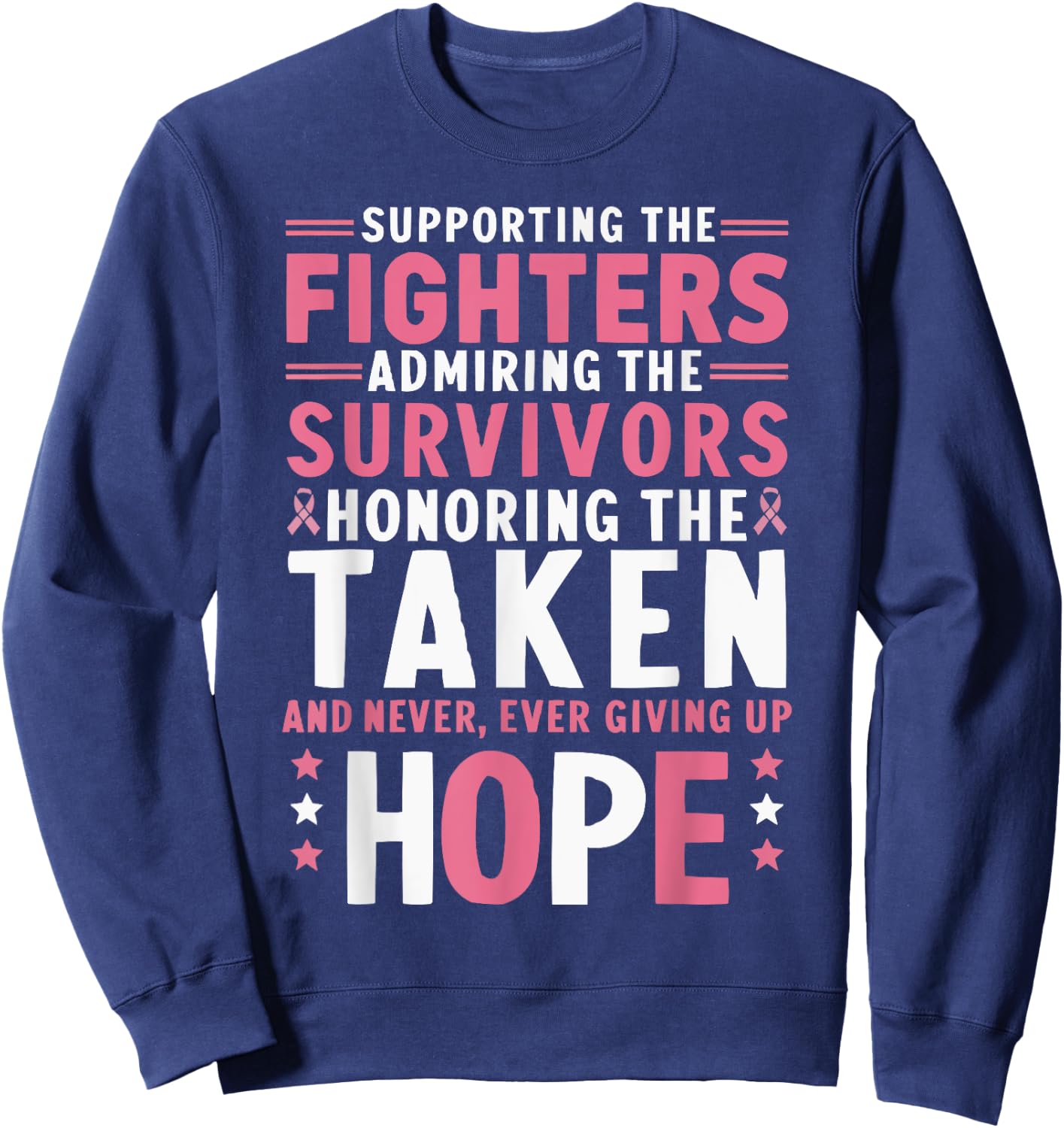 Breast Cancer Awareness Cancer Support Pink Ribbon Sweatshirt - Sweatshirt | Navy