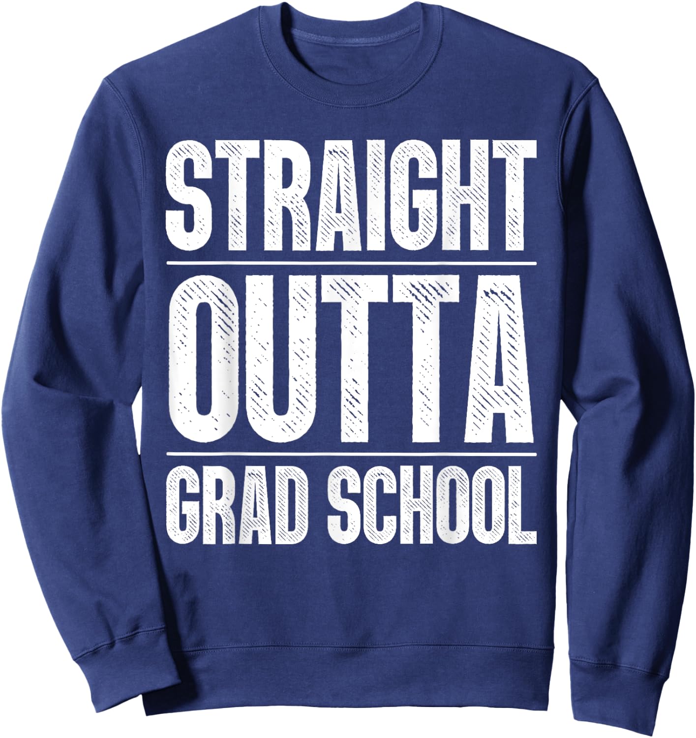 Cool Graduation Design Women Graduate Graduation Sweatshirt - Sweatshirt | Navy