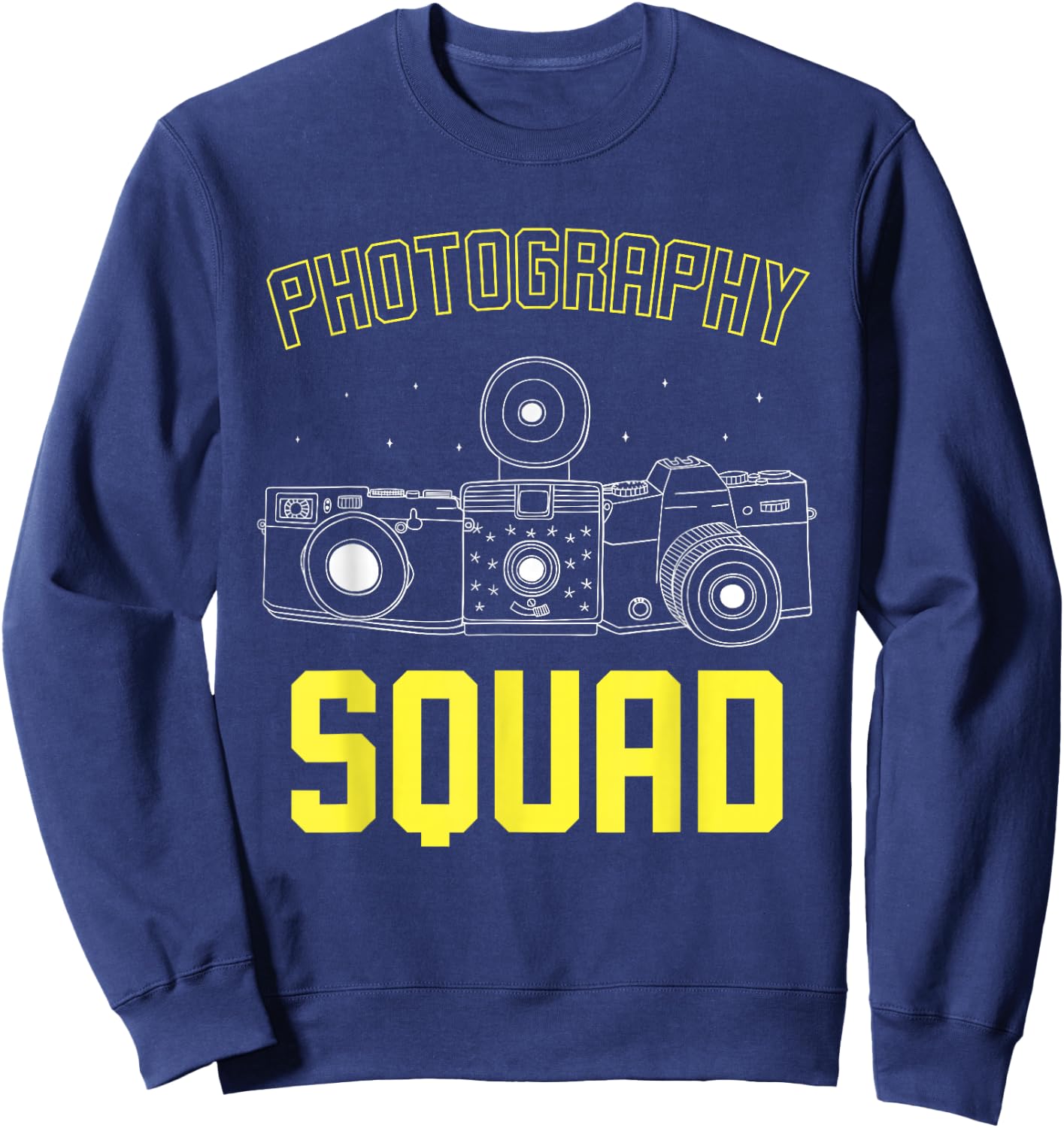Photography Squad Job Camera Photographer Photography Sweatshirt - Sweatshirt | Navy