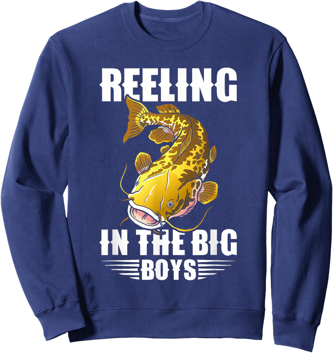 Flathead Catfish Hunting Catfishing Dad Catfish Hunter Sweatshirt - Sweatshirt | Navy