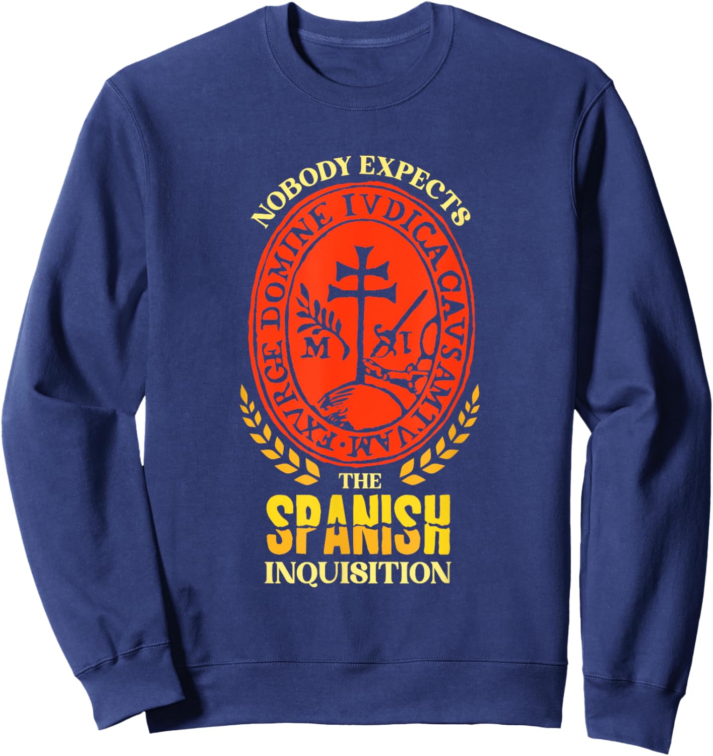 Comedy Nobody Expects the Spanish Inquisition -Adults Black Small Short Sleeve Sweatshirt - Sweatshirt | Navy