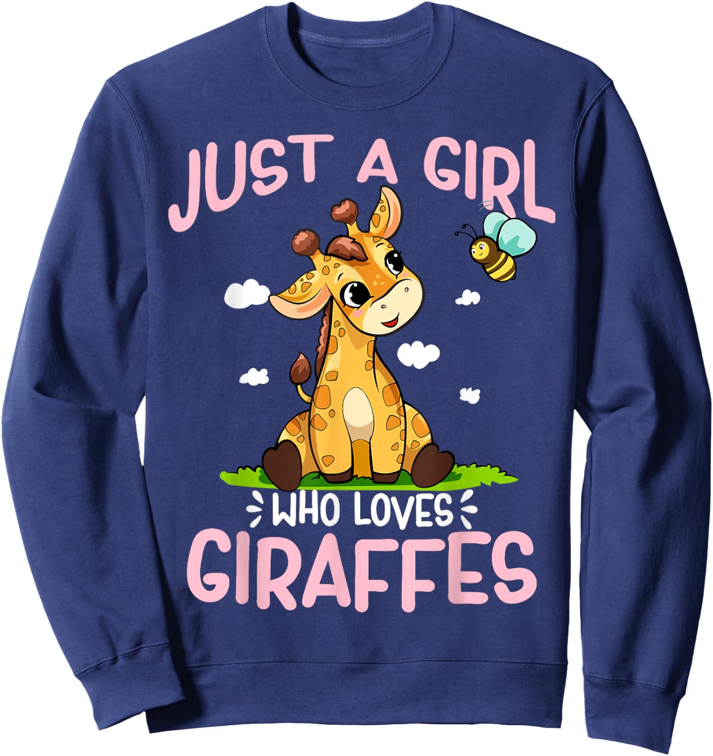 Just A Girl Who Loves Giraffes Cute Baby Giraffe Sweatshirt - Sweatshirt | Navy