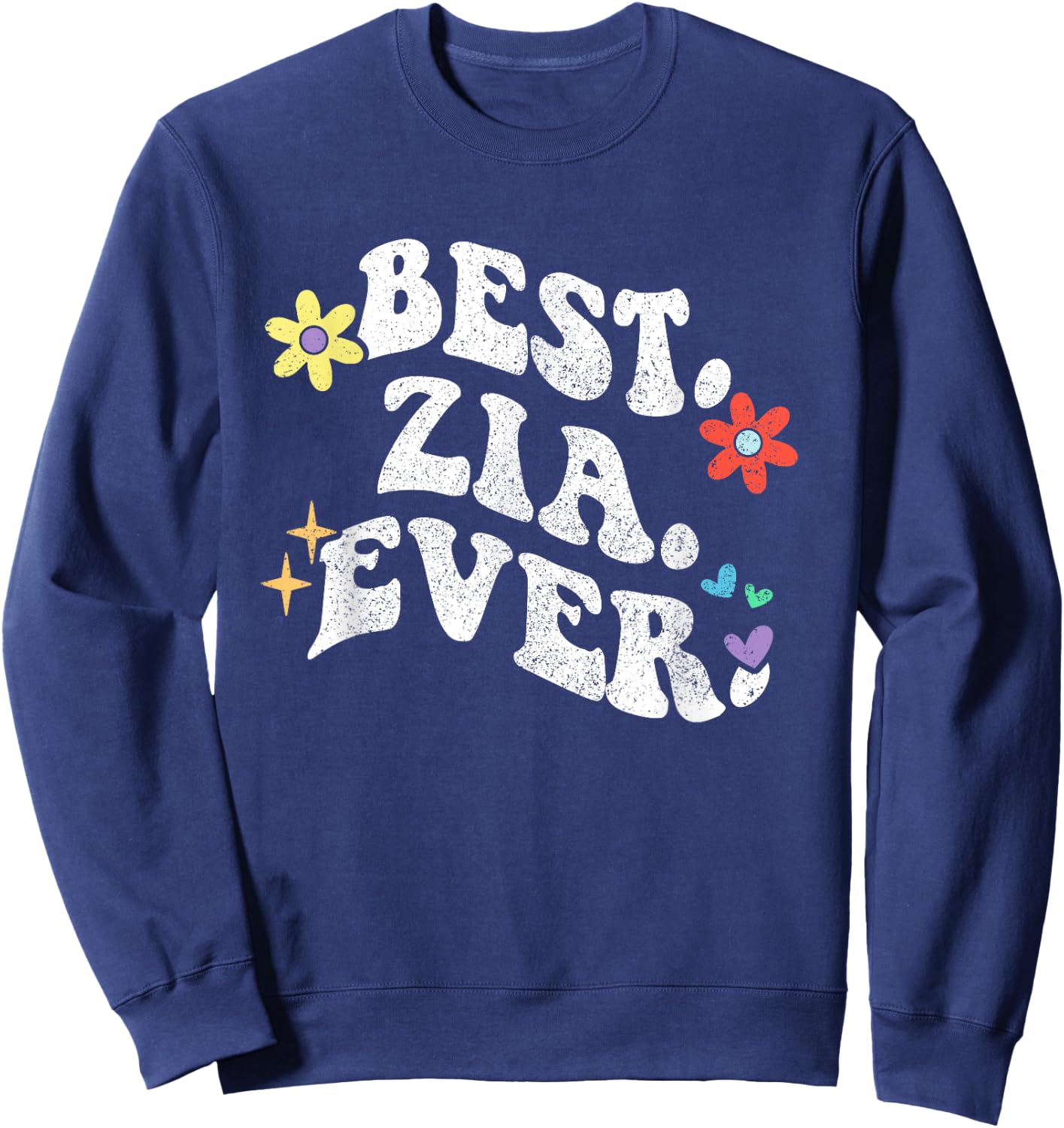 Retro Groovy Best ZIA Ever First Name Mother's Day Girl Sweatshirt - Sweatshirt | Navy