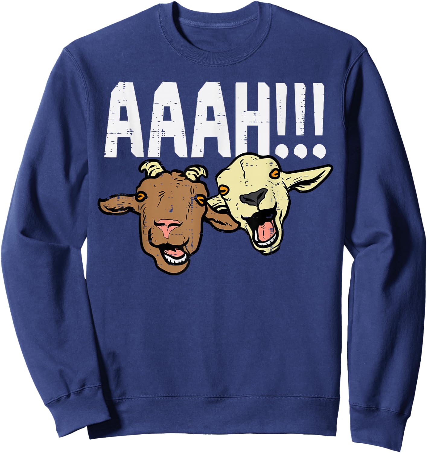 Screaming Goats Aaah Funny Bleat Farm Animal Women Men Kids Sweatshirt - Sweatshirt | Navy
