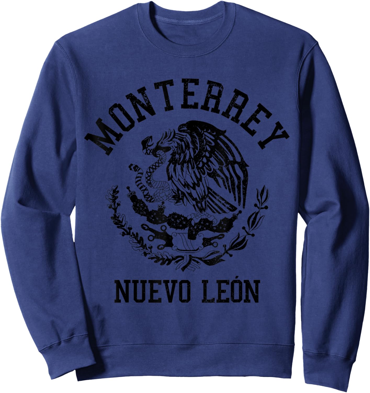 Monterrey Nuevo Leon Mexico Pride Mexican Sweatshirt - Sweatshirt | Navy