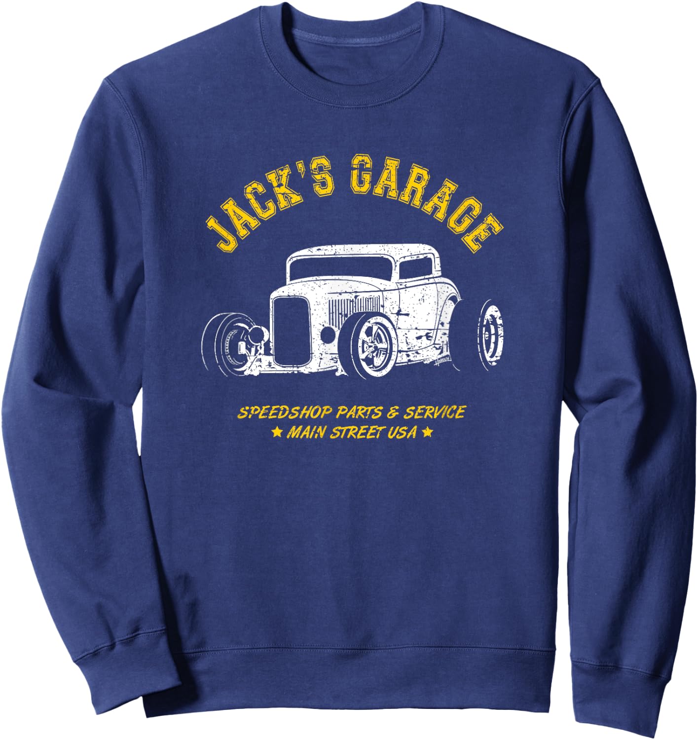 Jack's Garage Hotrod Car Design for the Name Jack Sweatshirt - Sweatshirt | Navy