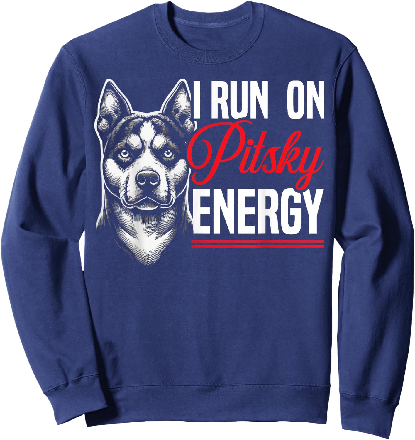 Pitsky Owner Dog Lover Puppy Pit Bull Siberian Husky Women Sweatshirt - Sweatshirt | Navy